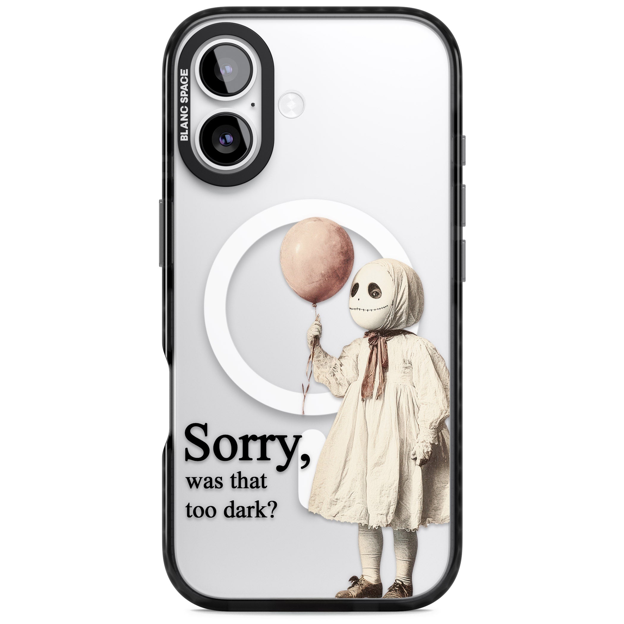 Sorry Was That Too Dark iPhone 17 Impact Pro Black Phone Case