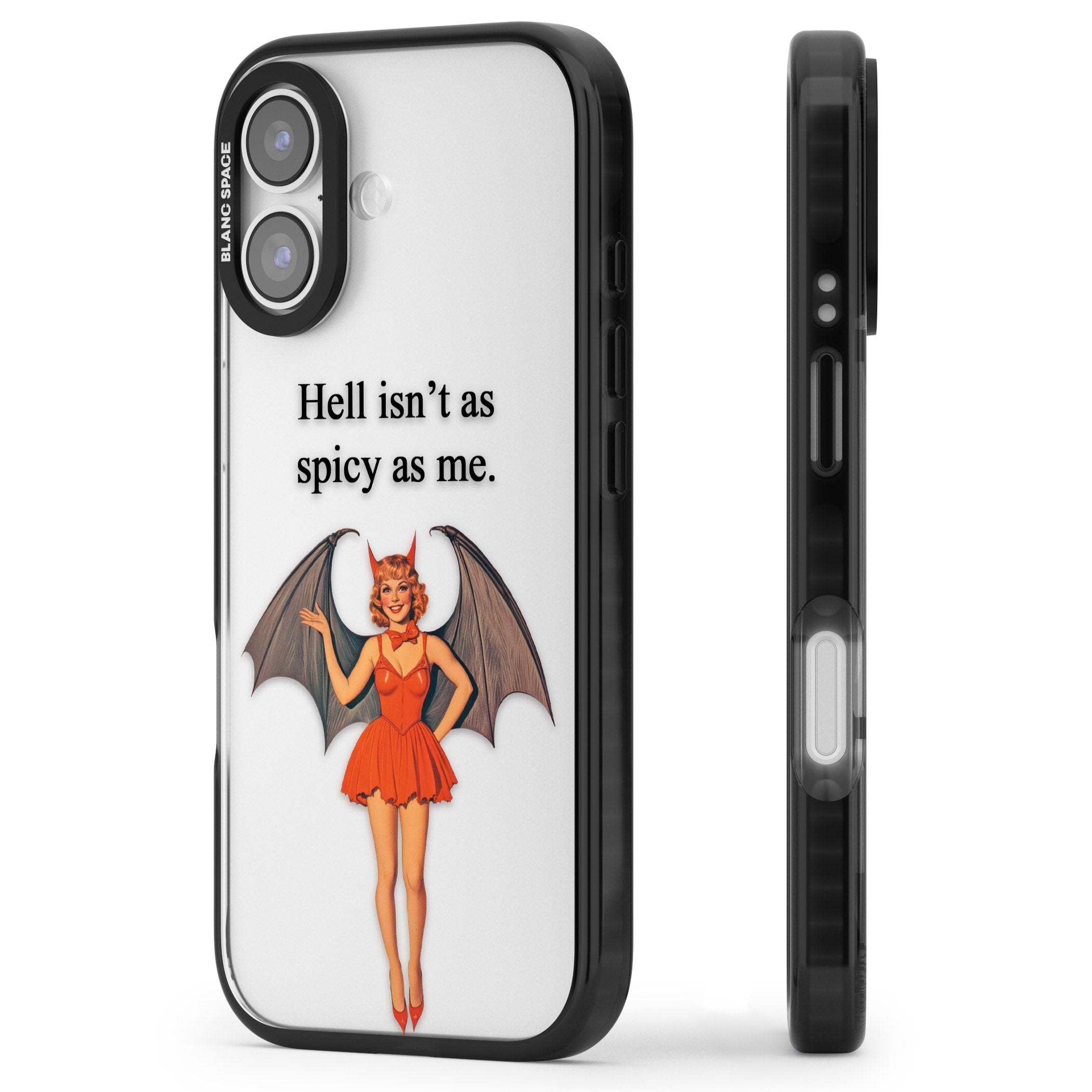 Hell Isnt As Spicy As Me iPhone 17 Impact Black Phone Case Side Profile