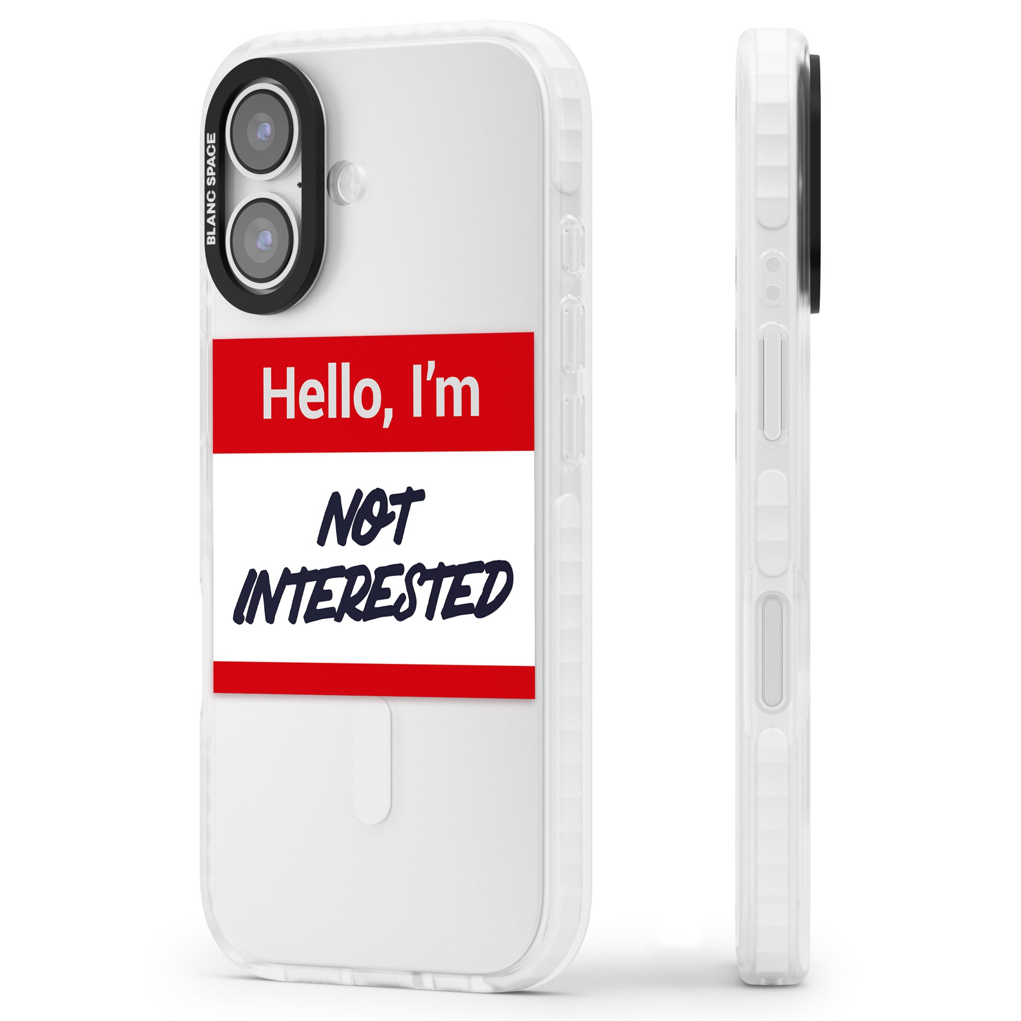 Funny Hello Name Tag Not Interested iPhone 17 Impact Clear Phone Case Side Profile