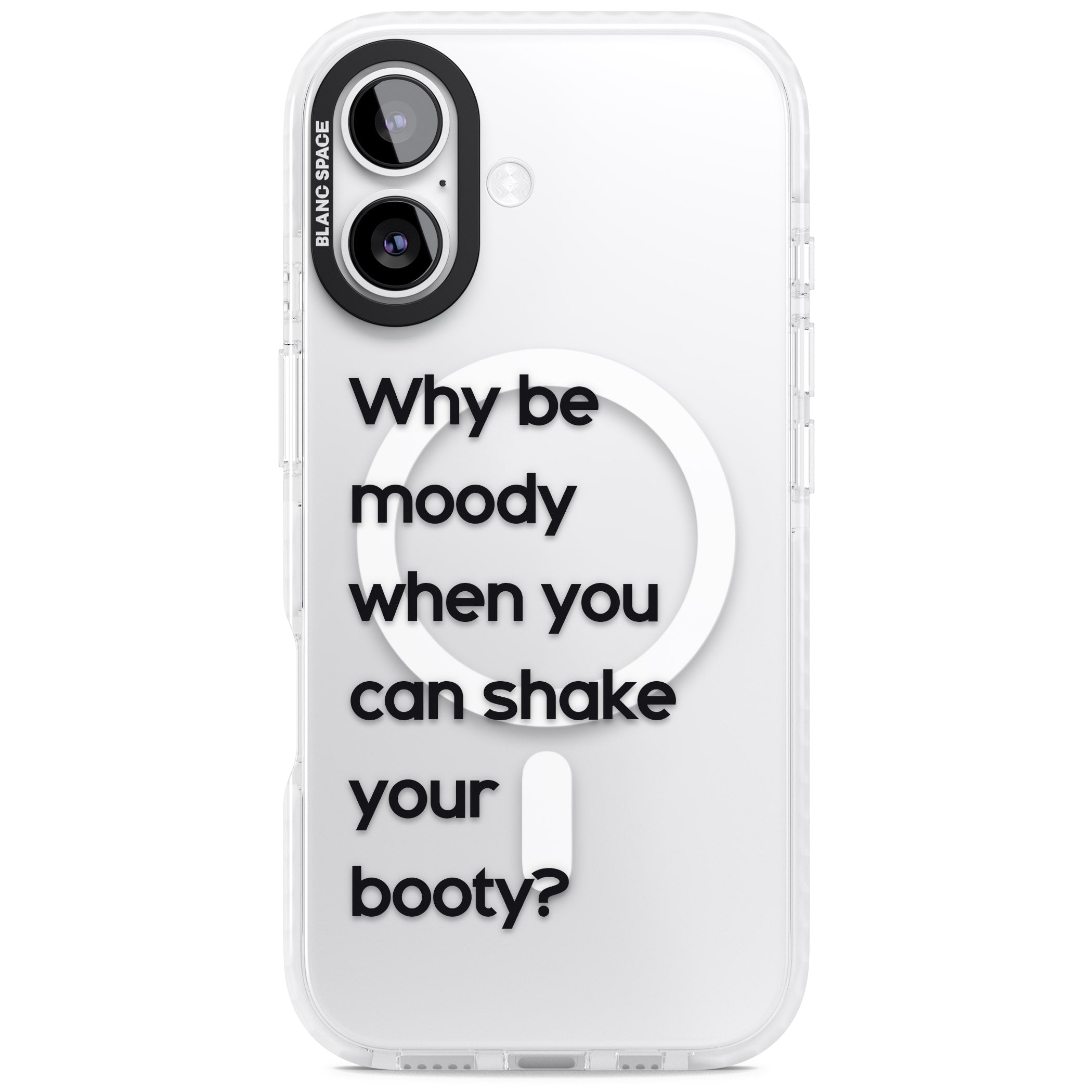 Why Be Moody? iPhone 17 Impact Pro Clear Phone Case