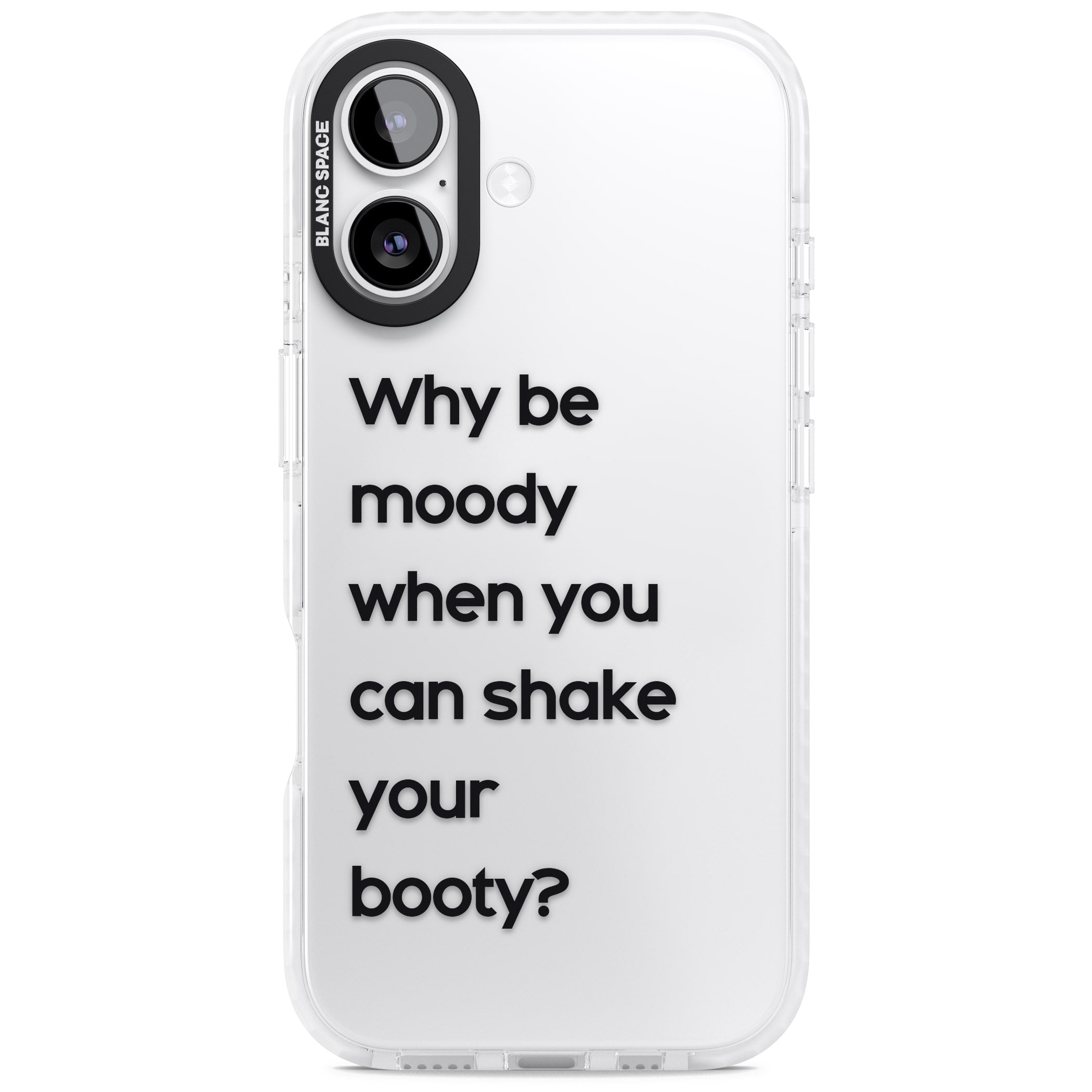 Why Be Moody? iPhone 17 Impact Clear Phone Case