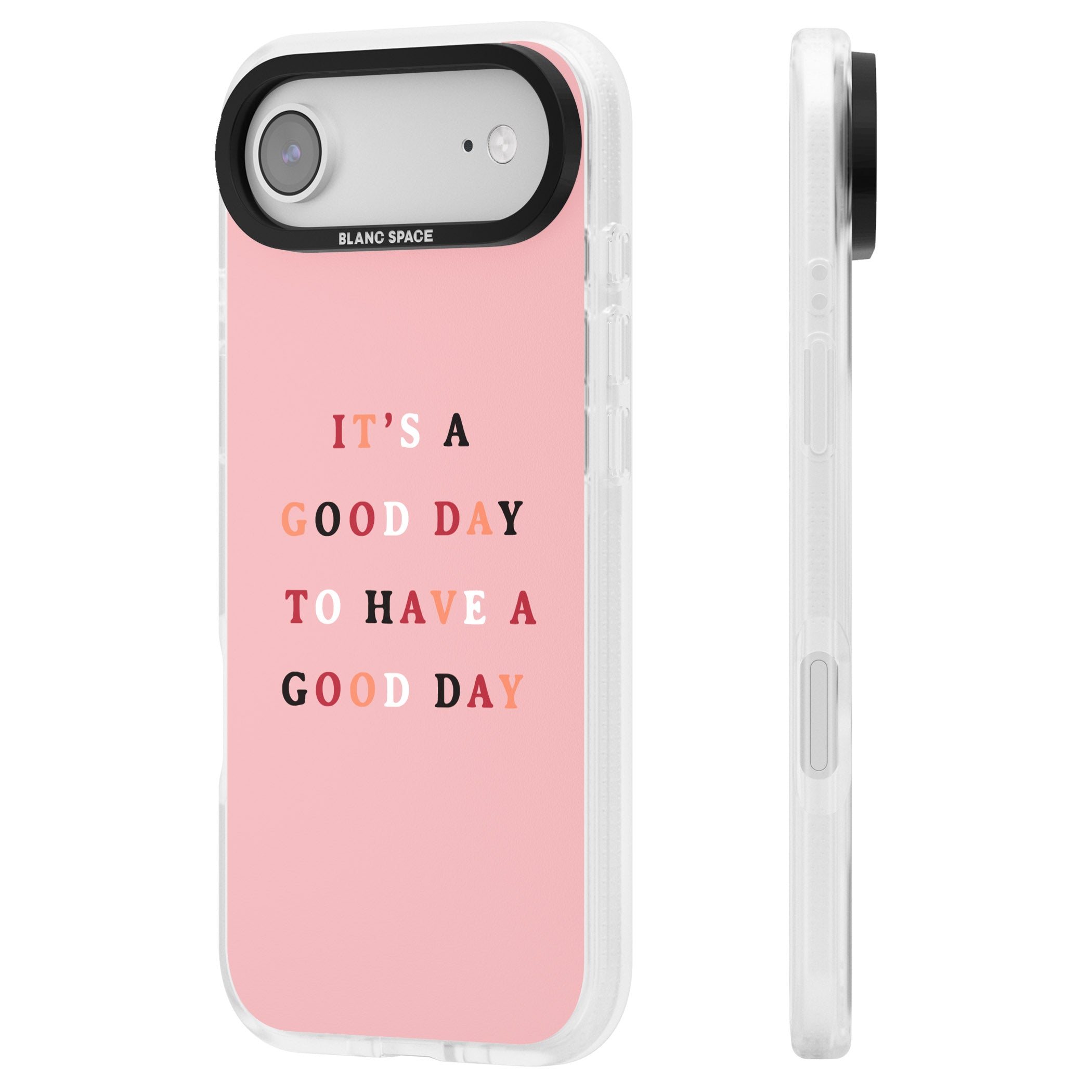 Good Day Pink Quote iPhone 17 Air Impact Air Clear Phone Case Side Profile