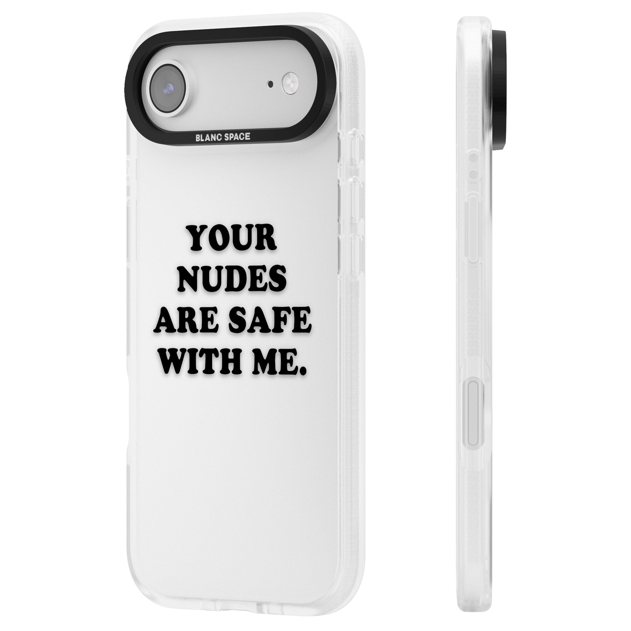 Your Nudes Are Safe Black iPhone 17 Air Impact Air Clear Phone Case Side Profile