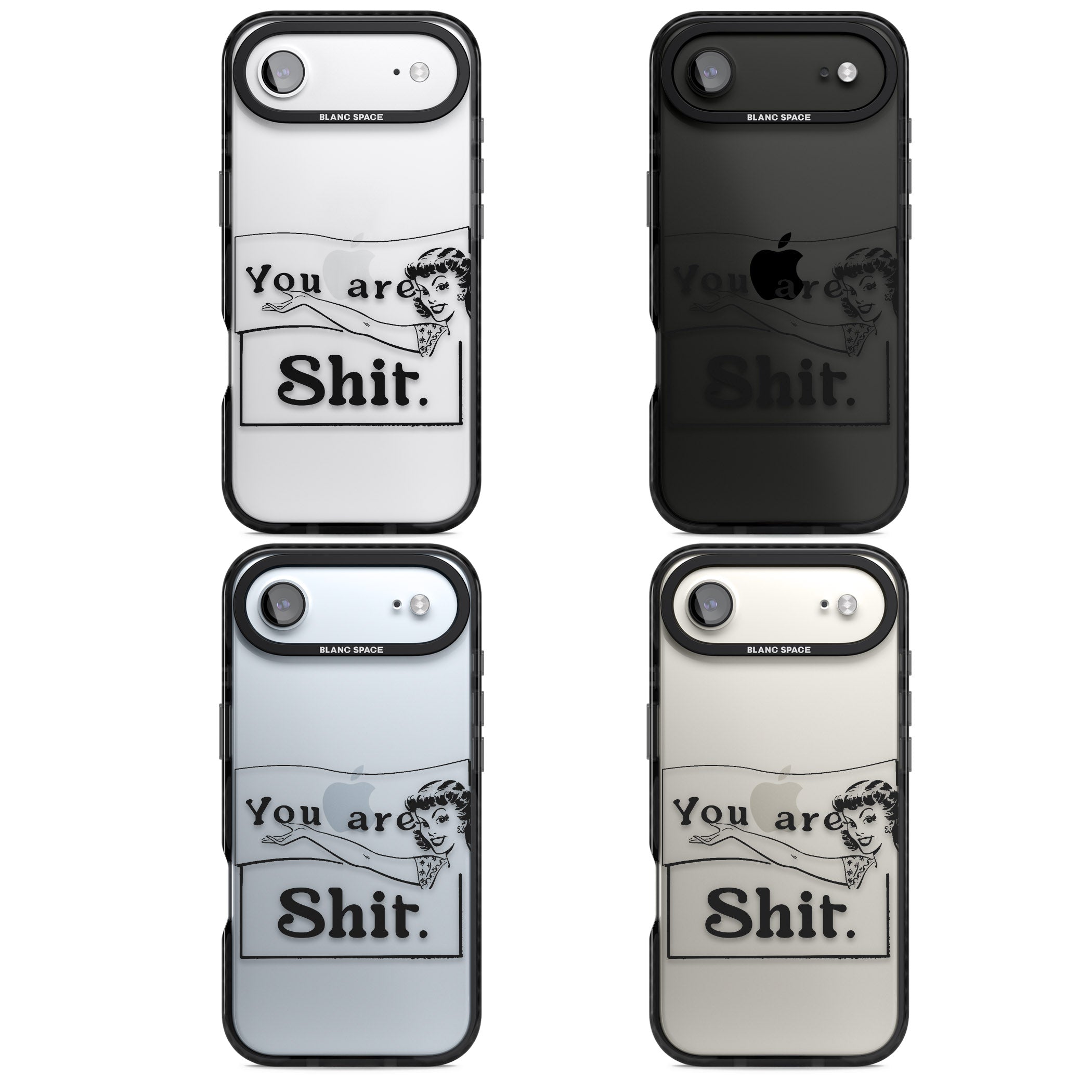 You Are Sh T iPhone 17 Air Impact Black Phone Case APT Impact Protection