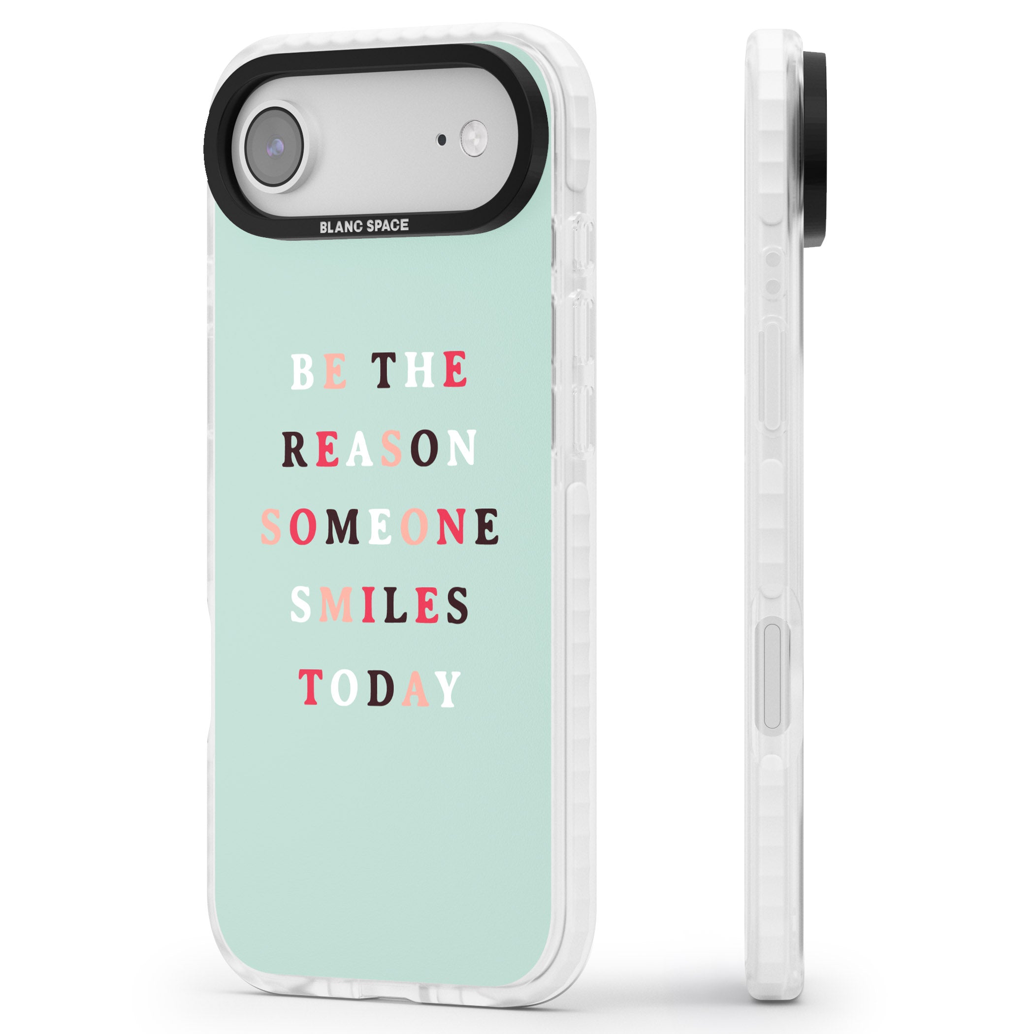 Be The Reason Quote iPhone 17 Air Impact Pro Clear Phone Case Side Profile