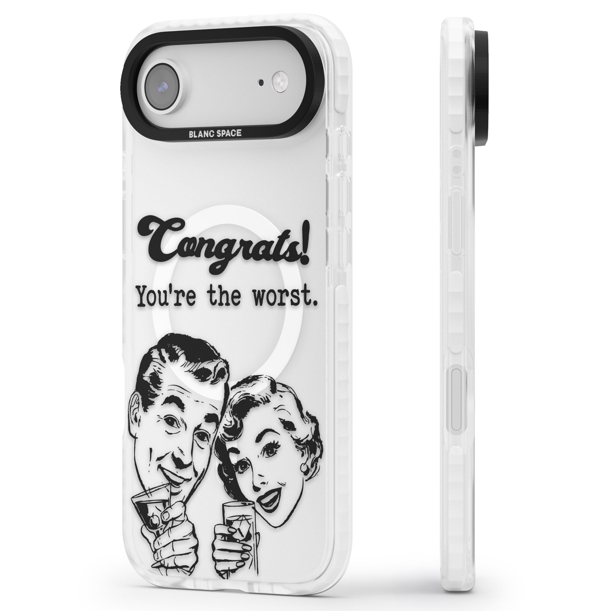 Congrats Youre The Worst iPhone 17 Air Impact Pro Clear Phone Case Side Profile