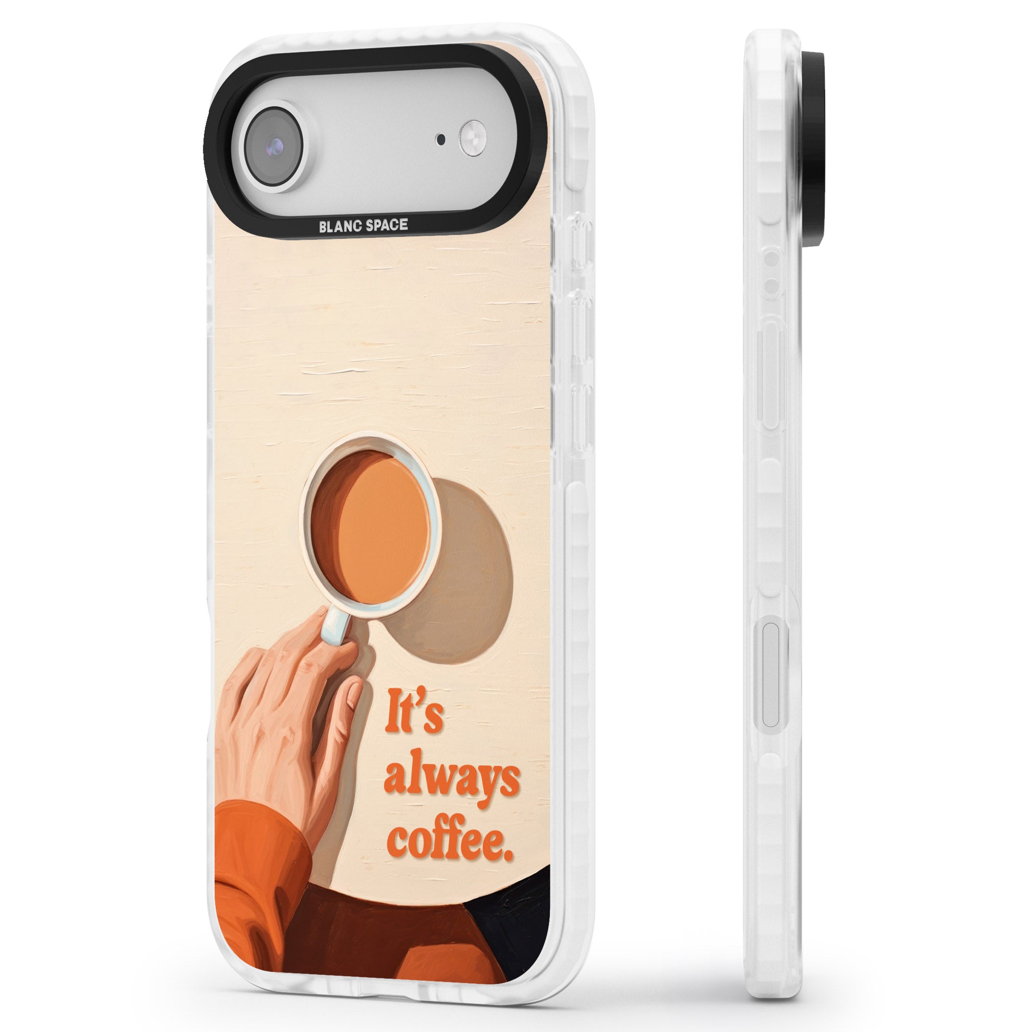 Its Always Coffee iPhone 17 Air Impact Clear Phone Case Side Profile