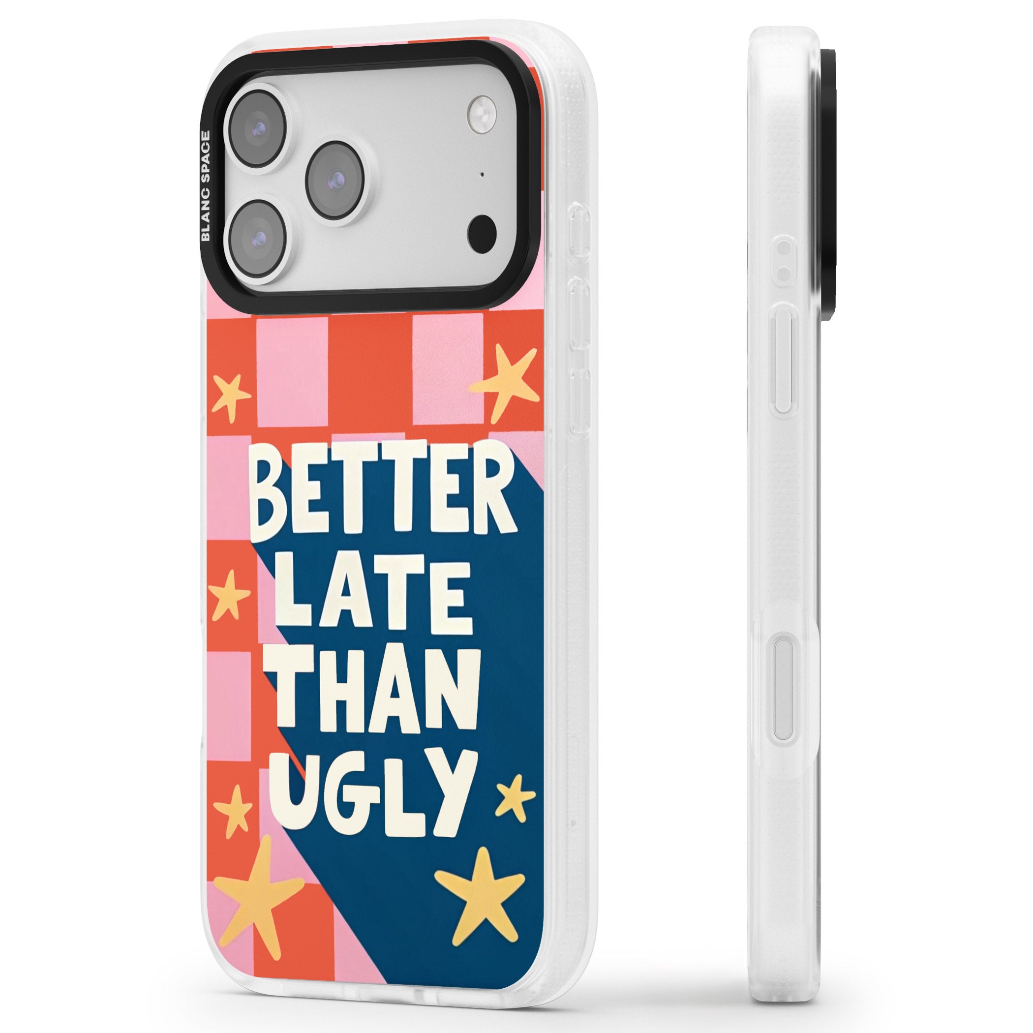 Better Late Than Ugly iPhone 17 Pro Impact Air Clear Phone Case Side Profile