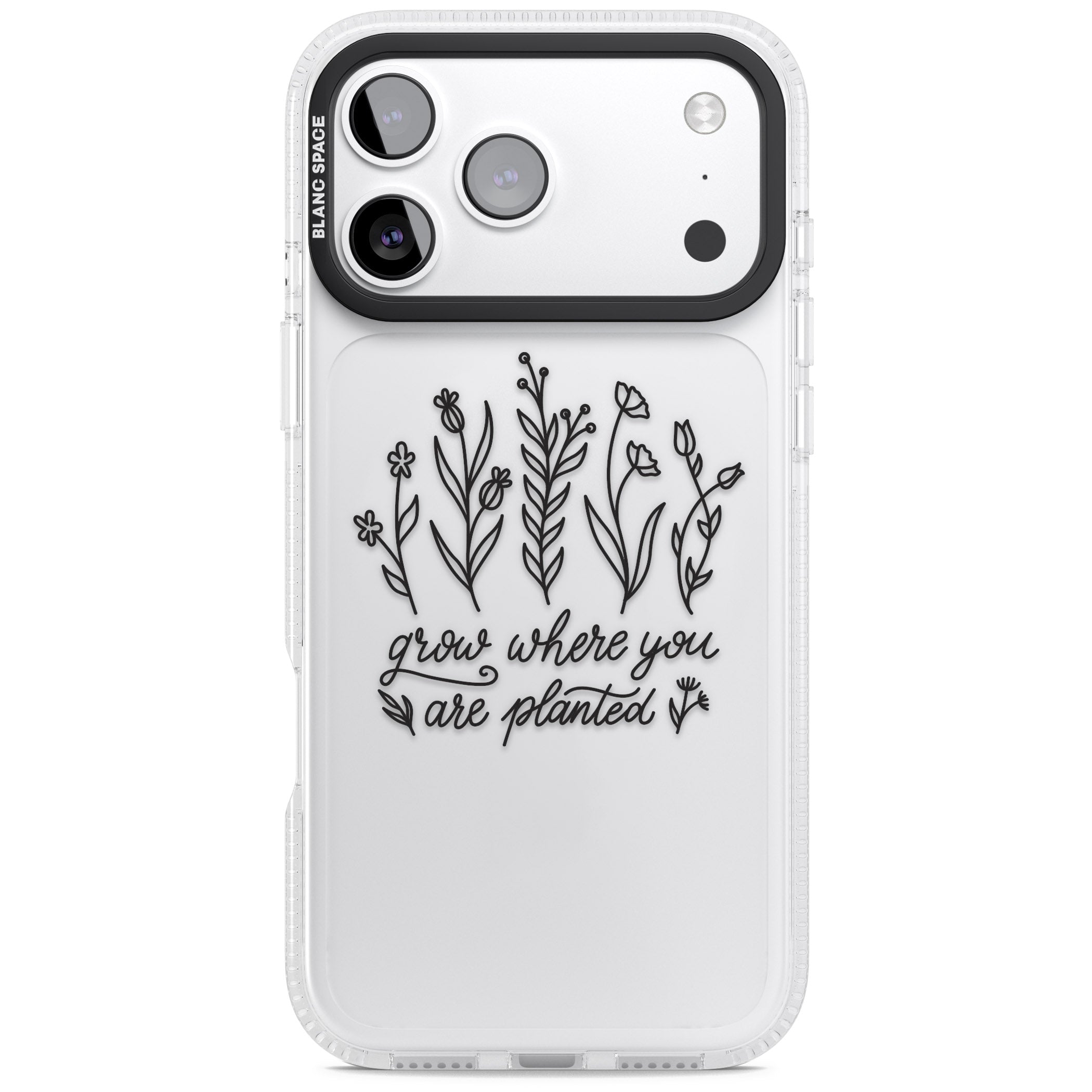 Grow Where You Are Planted iPhone 17 Pro Impact Air Clear Phone Case