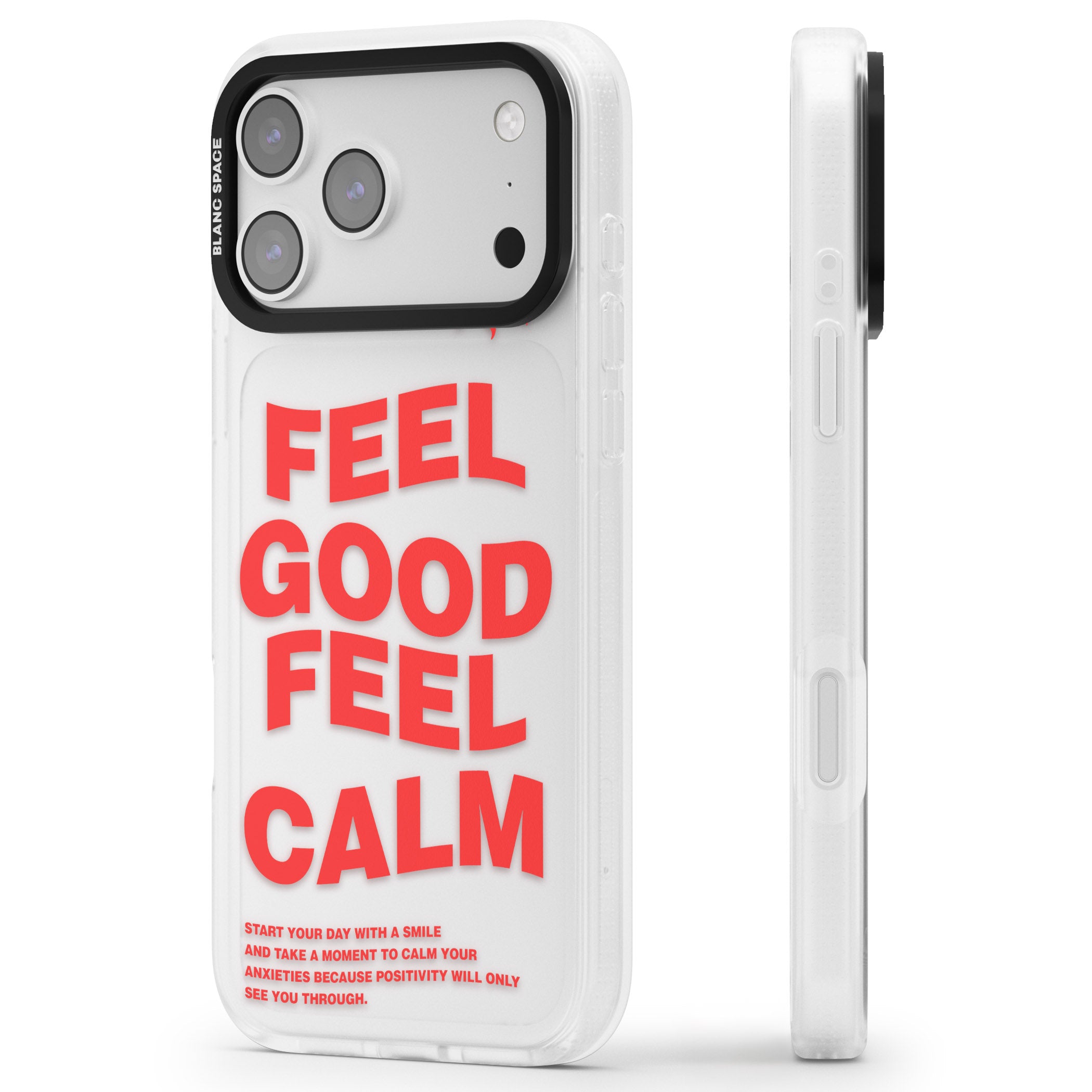 Feel Good Feel Calm (Red) iPhone 17 Pro Max Impact Air Clear Phone Case Side Profile