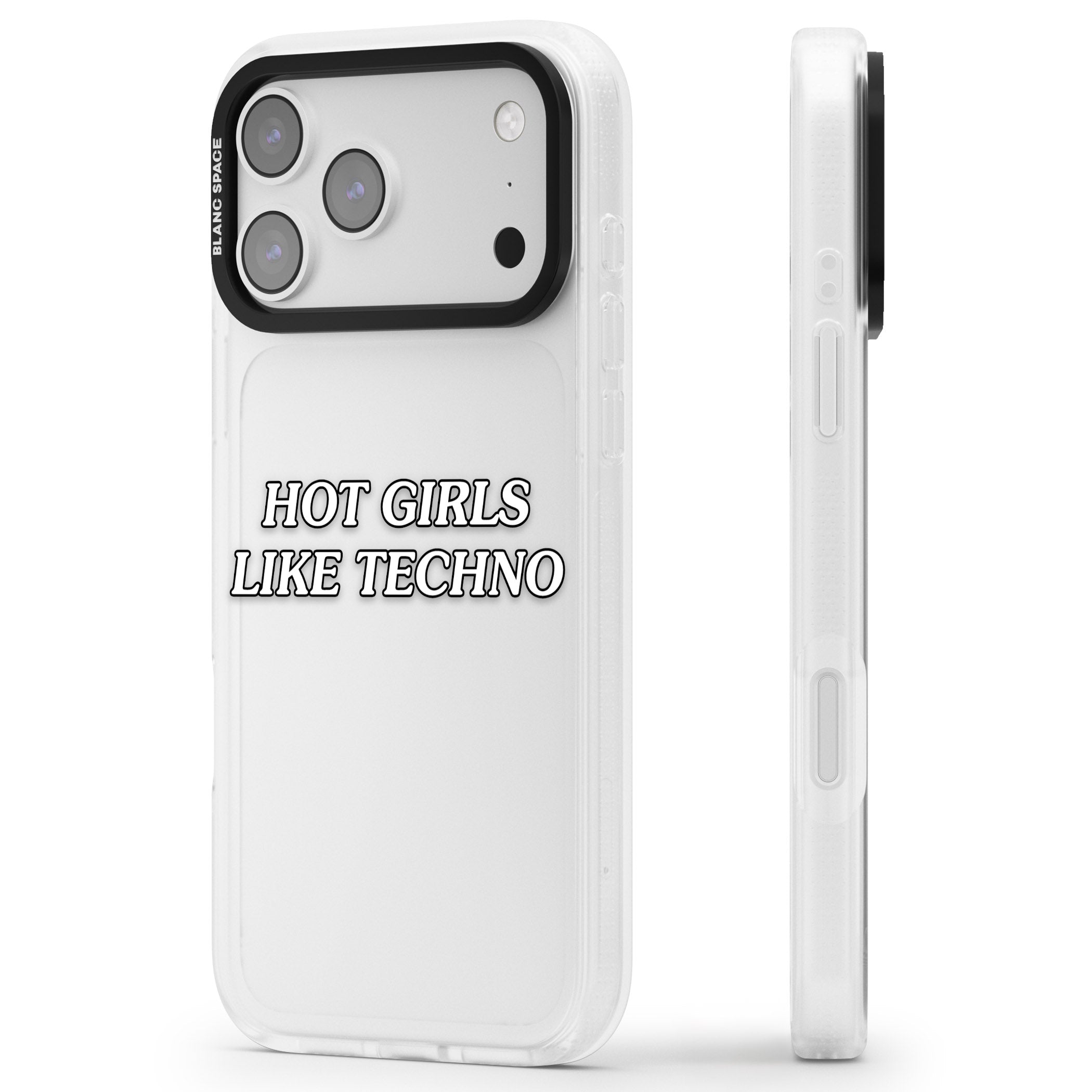 Hot Girls Like Techno iPhone 17 Pro Max Impact Air Clear Phone Case Side Profile