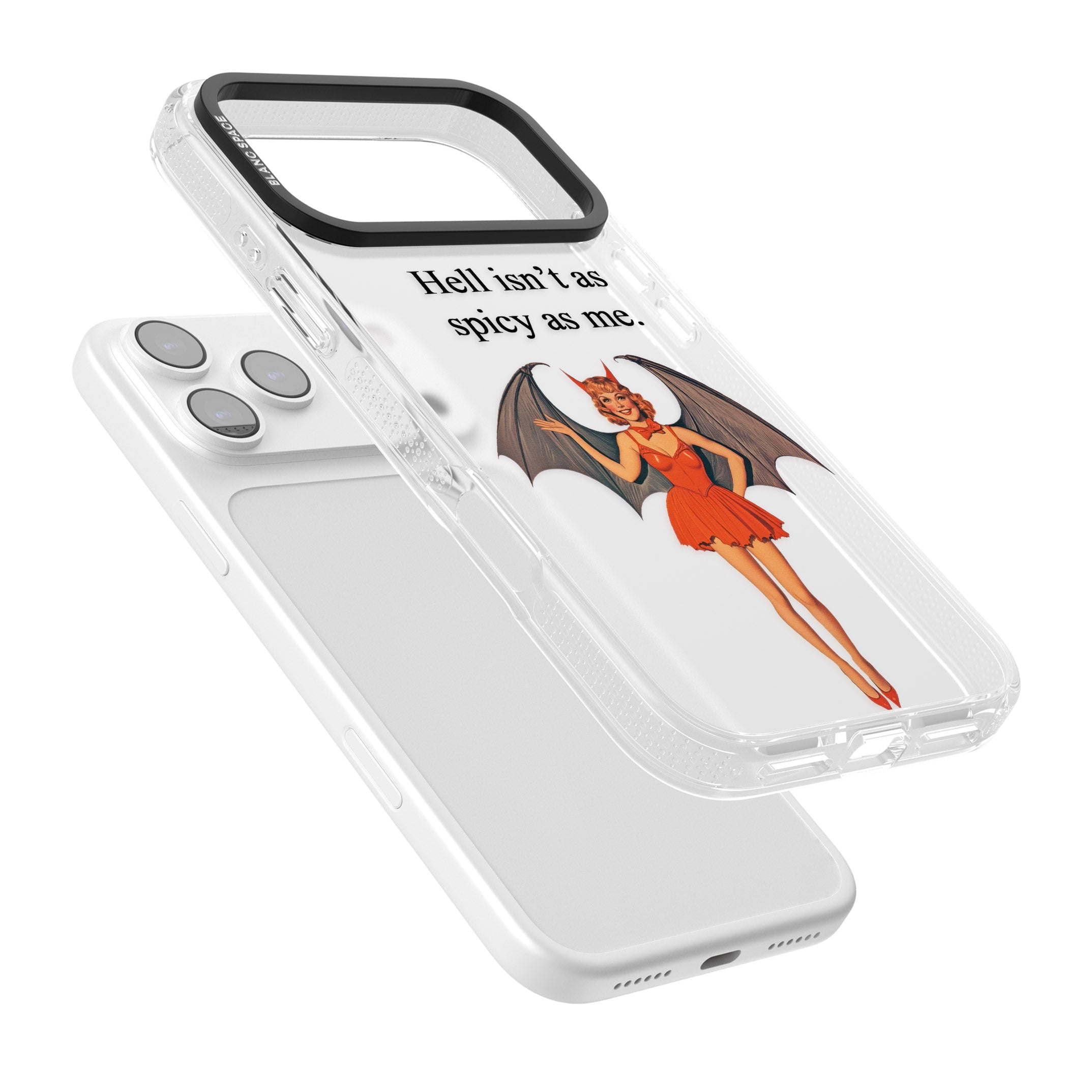 Hell Isnt As Spicy As Me iPhone 17 Pro Impact Air Clear Phone Case Colours