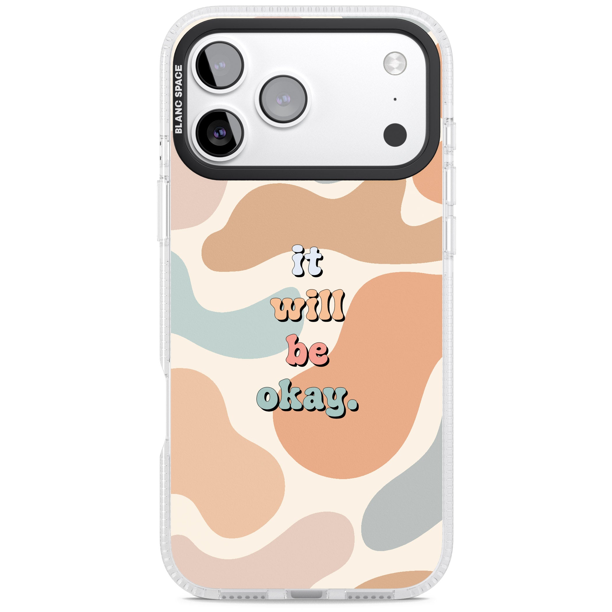 It Will Be Okay iPhone 17 Pro Impact Air Clear Phone Case