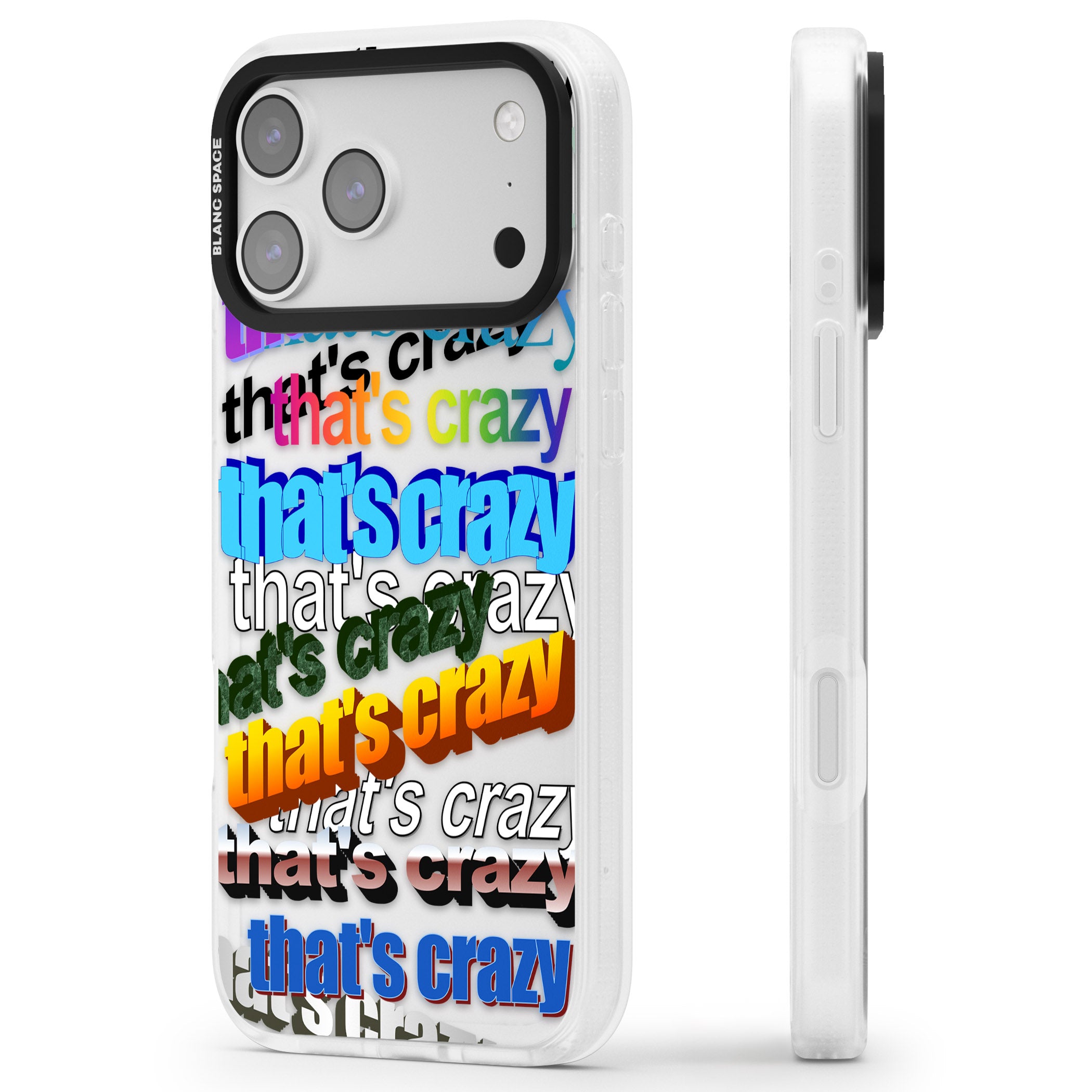 That'S Crazy Typography iPhone 17 Pro Impact Air Clear Phone Case Side Profile