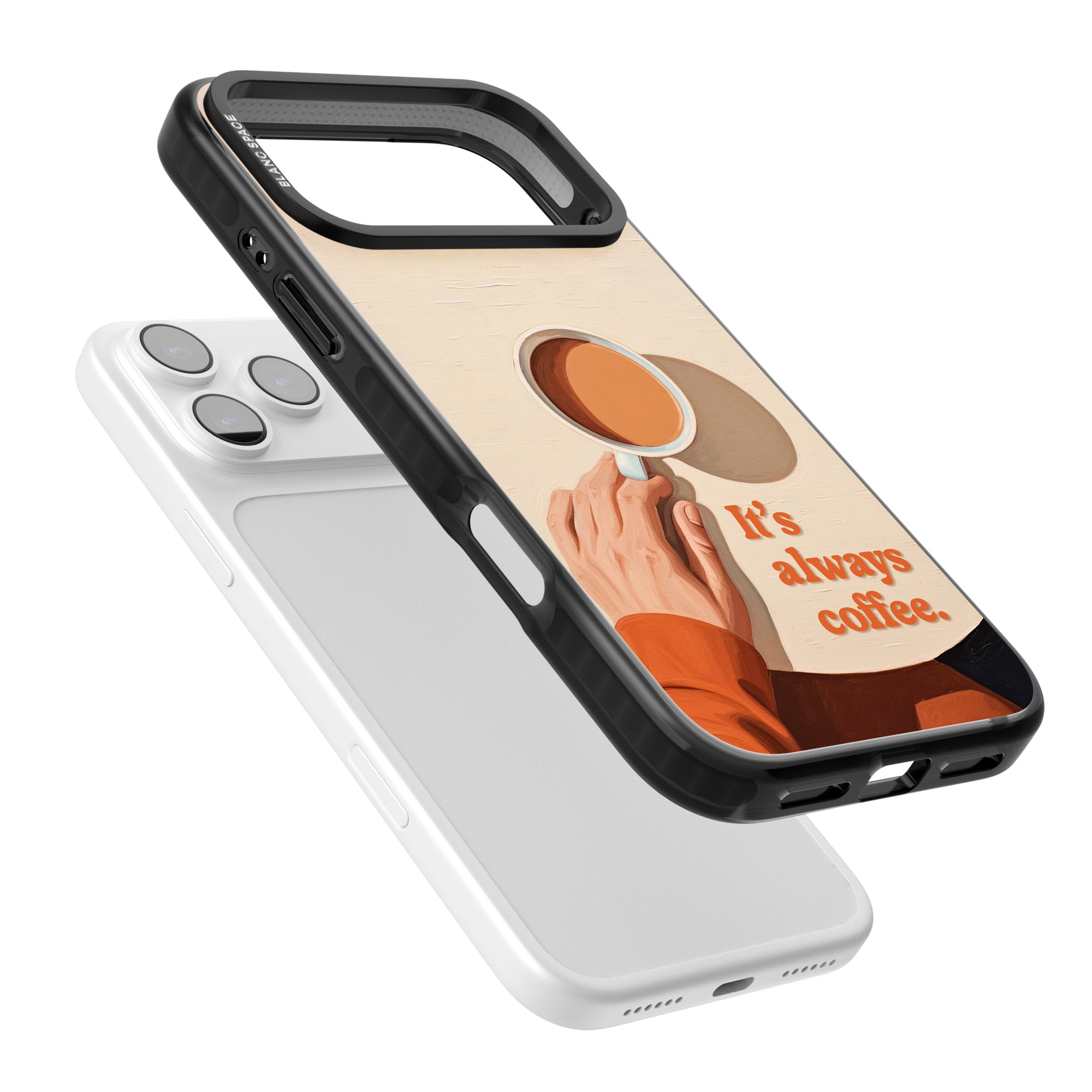 Its Always Coffee iPhone 17 Pro Impact Pro Black Phone Case Colours