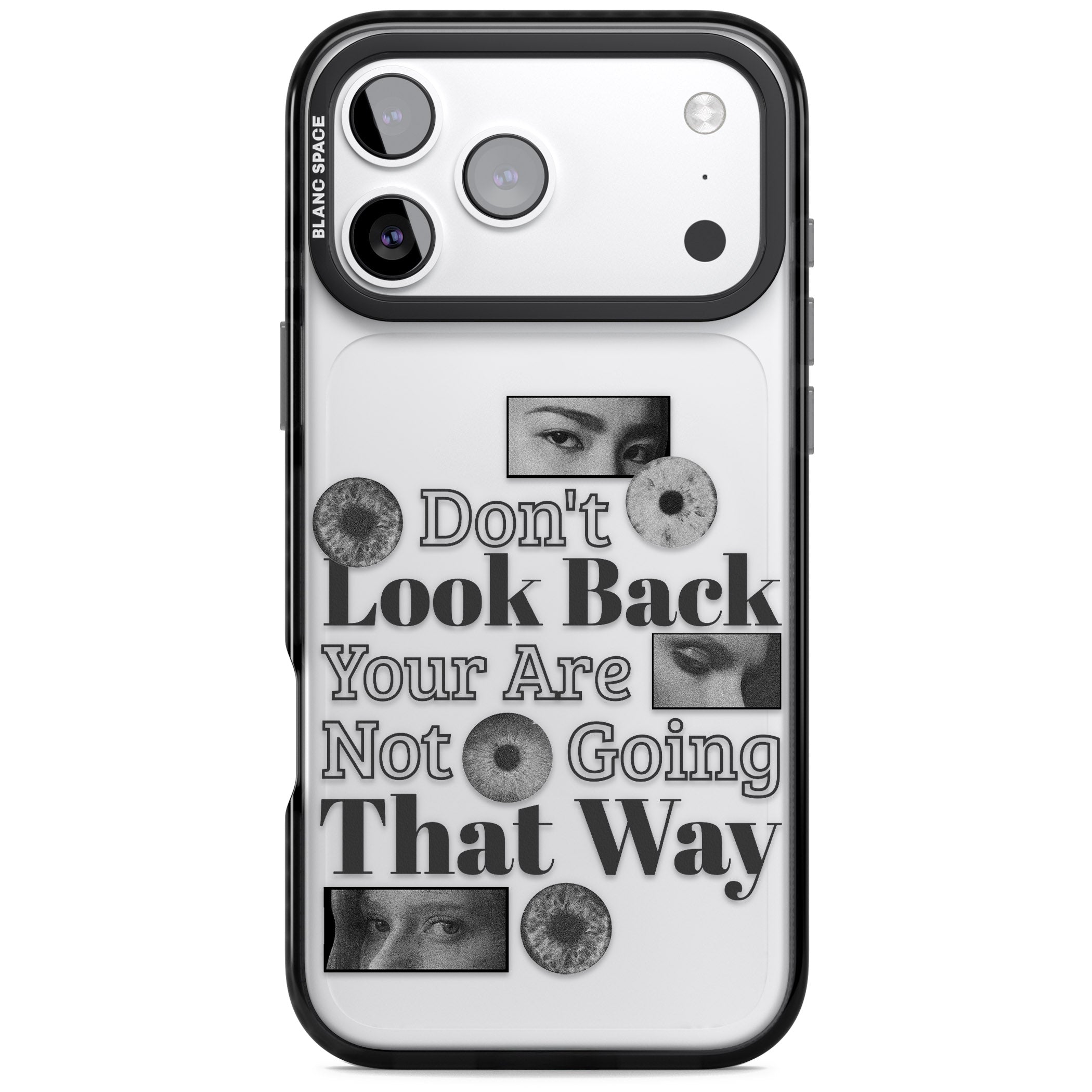 Dont Look Back iPhone 17 Pro Max Impact Black Phone Case