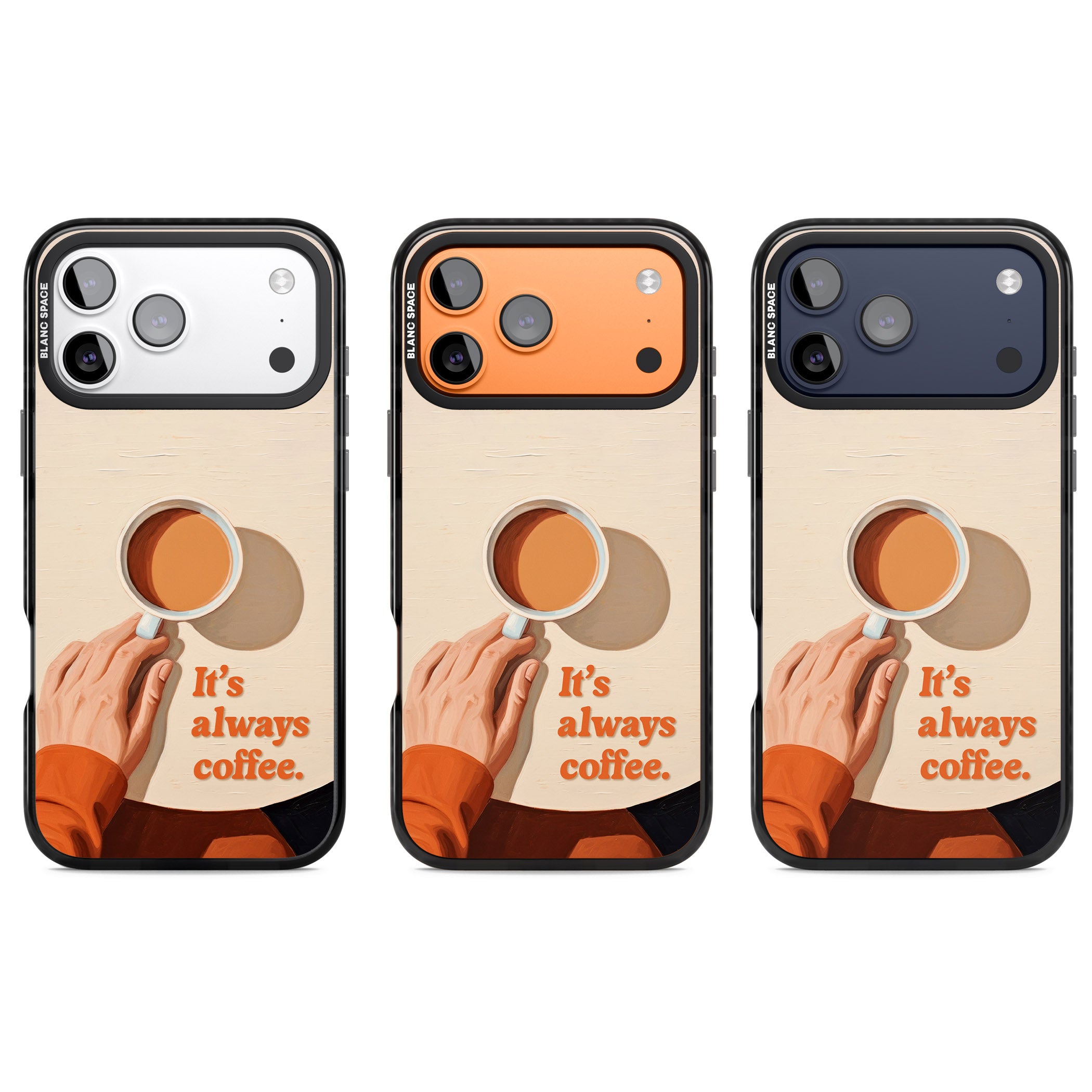 Its Always Coffee iPhone 17 Pro Impact Black Phone Case APT Impact Protection