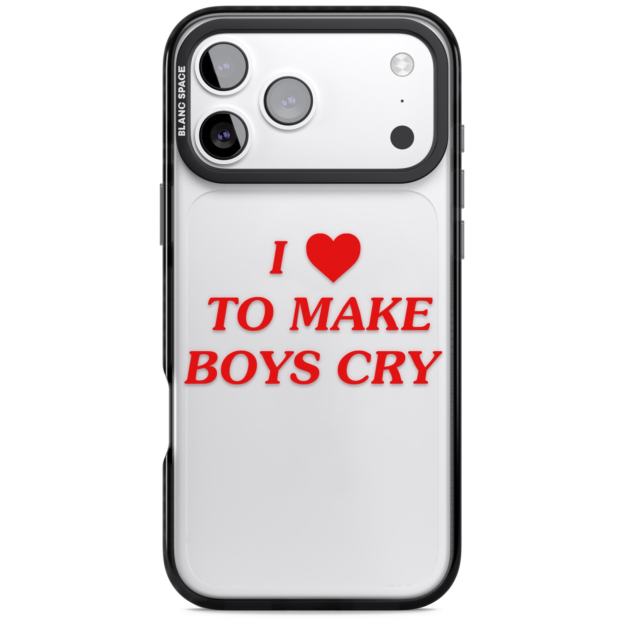 I Love To Make Boys Cry iPhone 17 Pro Impact Black Phone Case