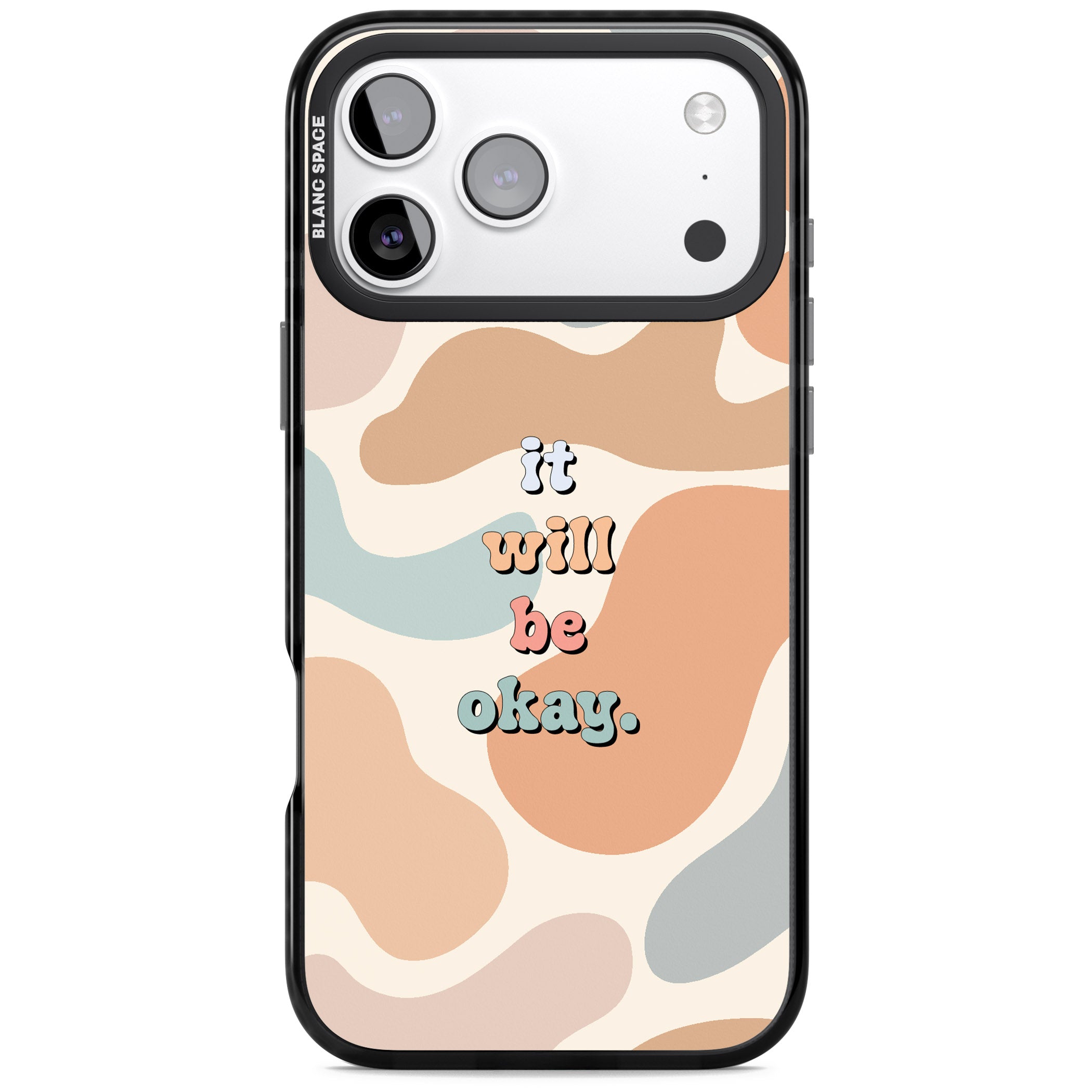 It Will Be Okay iPhone 17 Pro Impact Black Phone Case