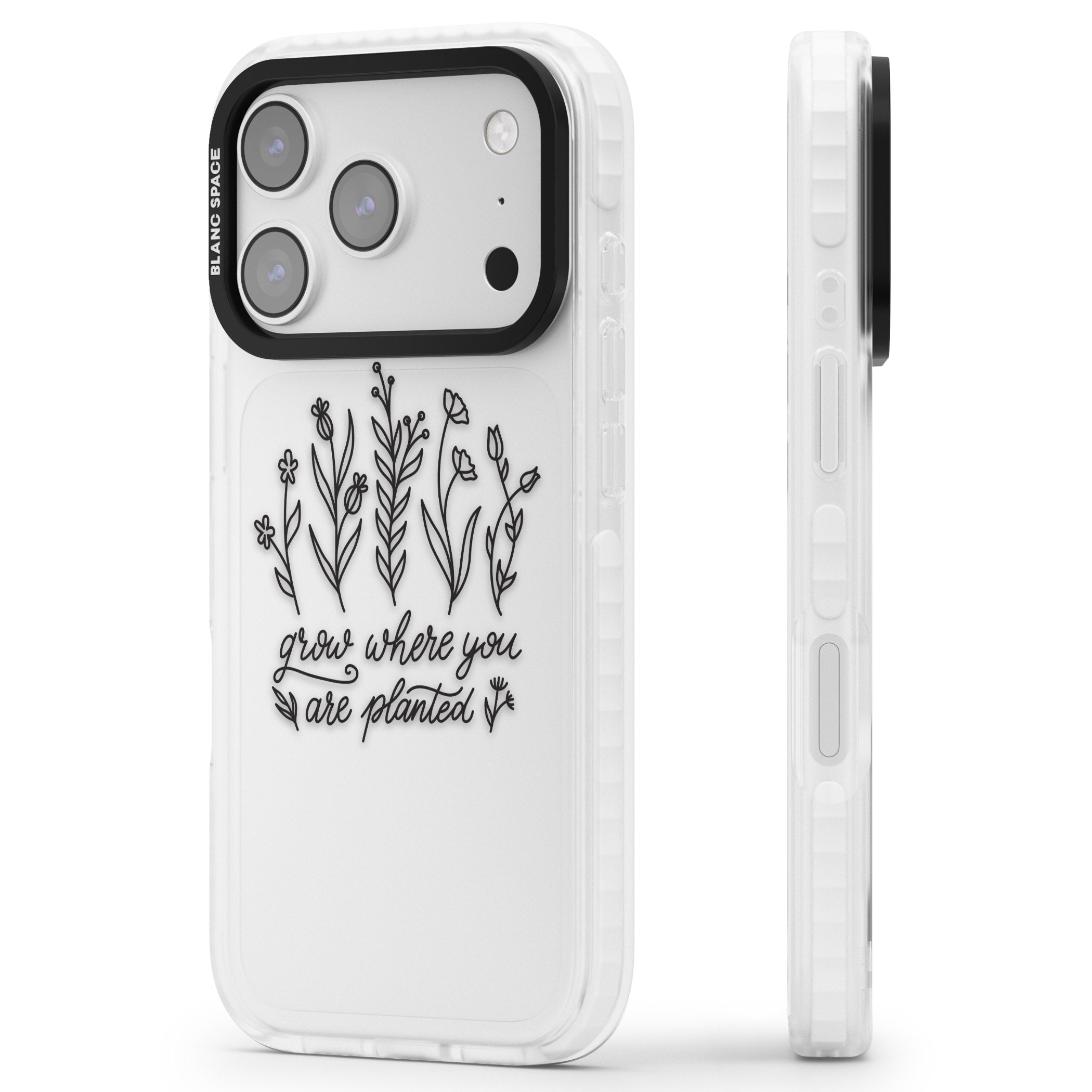 Grow Where You Are Planted iPhone 17 Pro Impact Clear Phone Case Side Profile