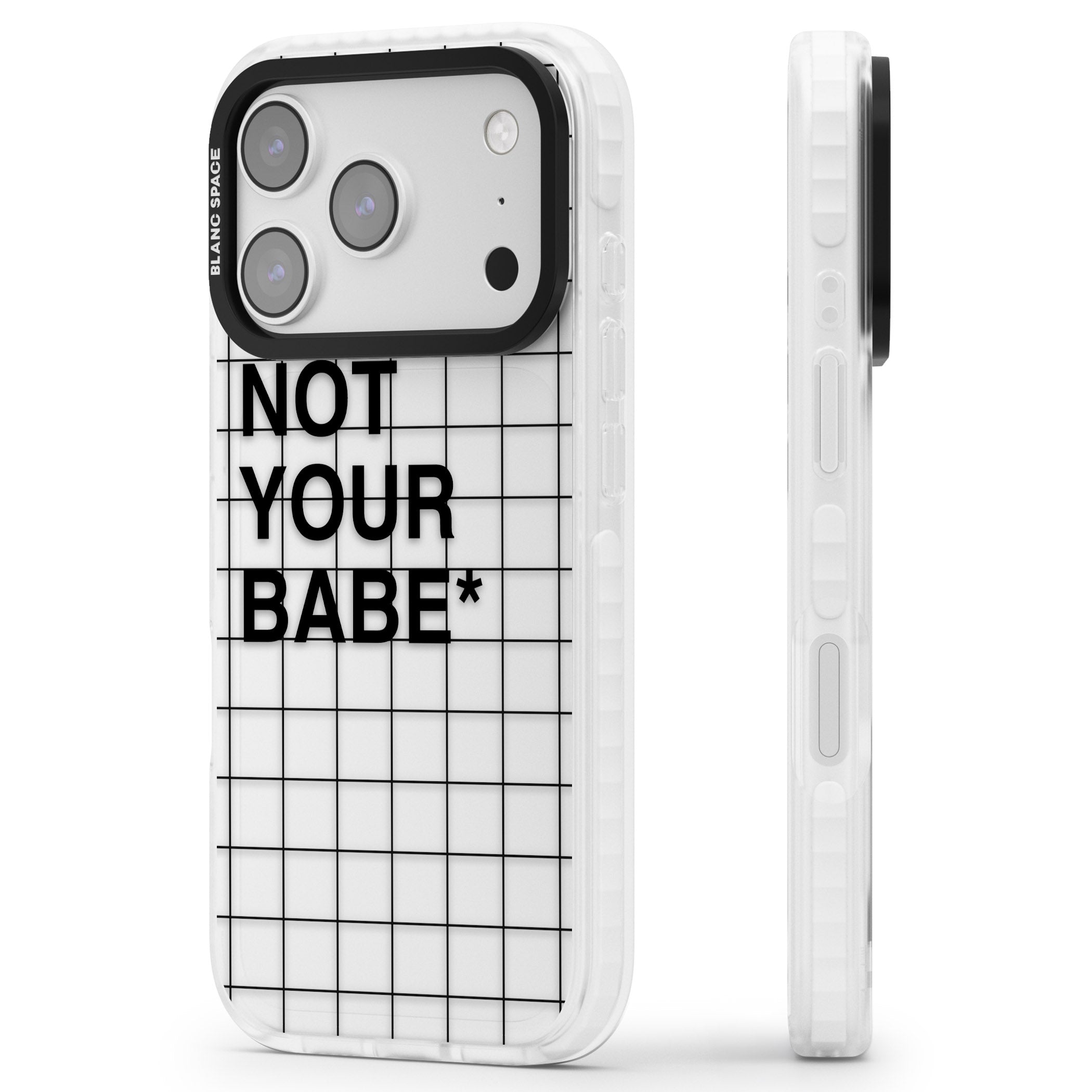 Not Your Babe iPhone 17 Pro Impact Clear Phone Case Side Profile