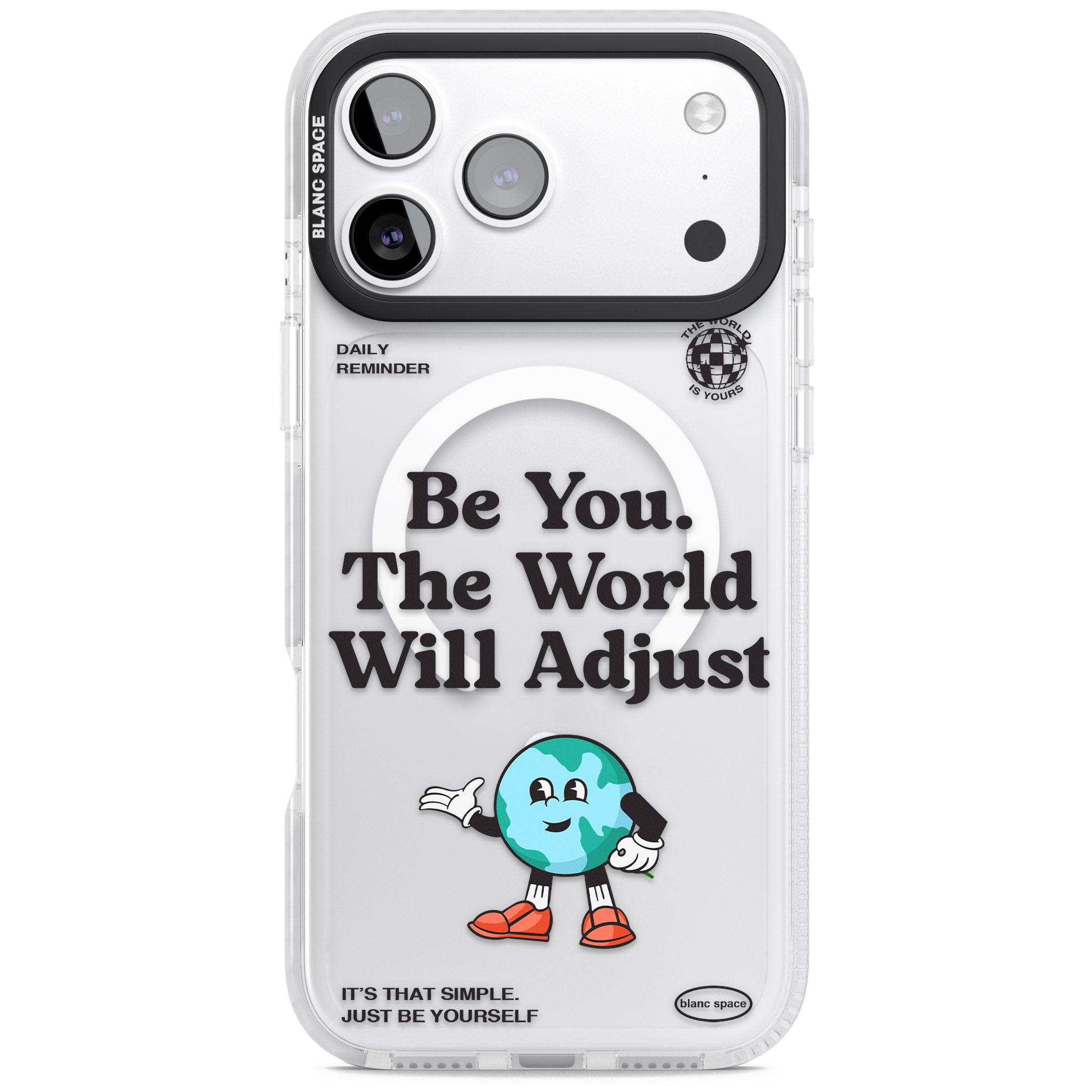 Be You The World Will Adjust iPhone 17 Pro Impact Pro Clear Phone Case