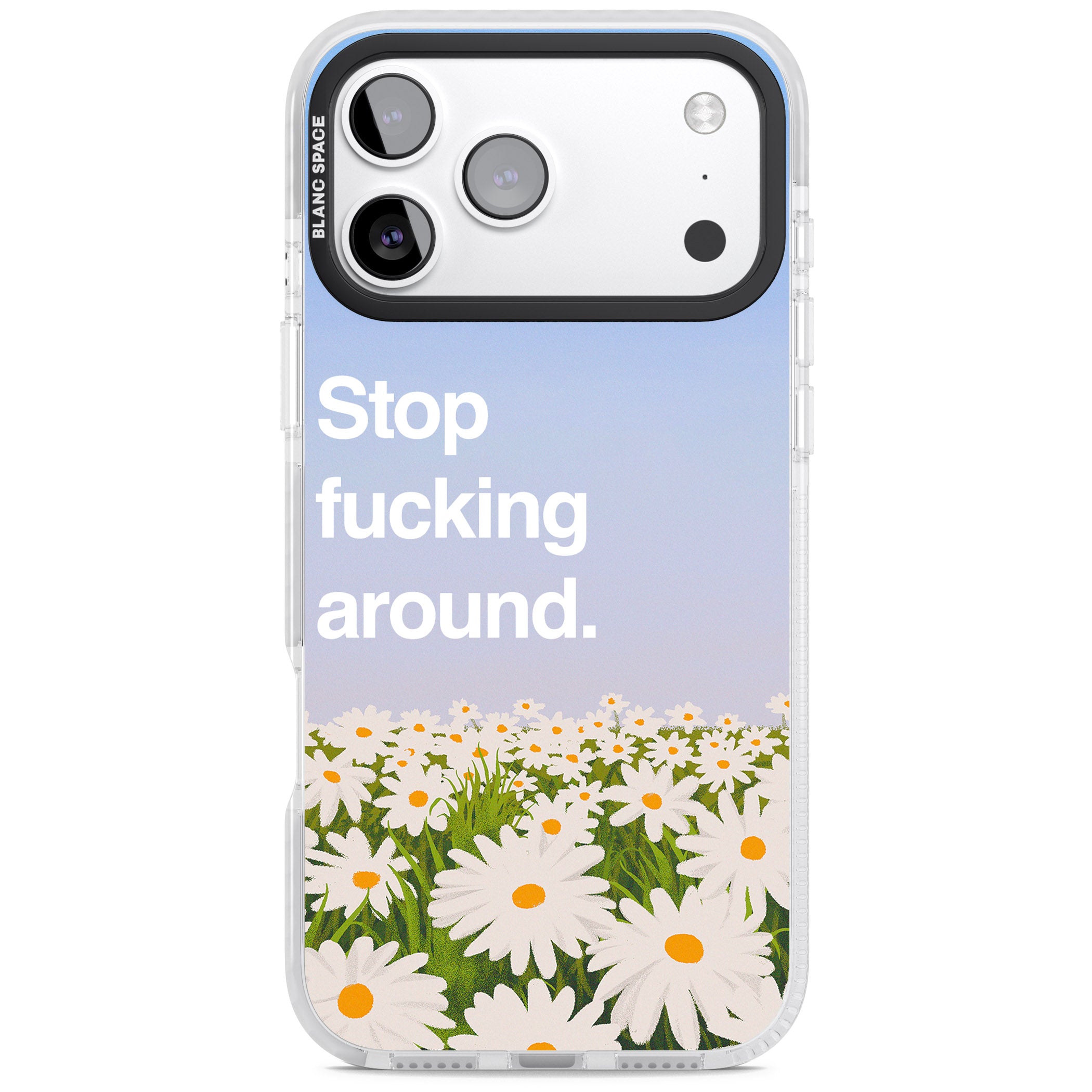 Stop F*Cking Around iPhone 17 Pro Impact Pro Clear Phone Case