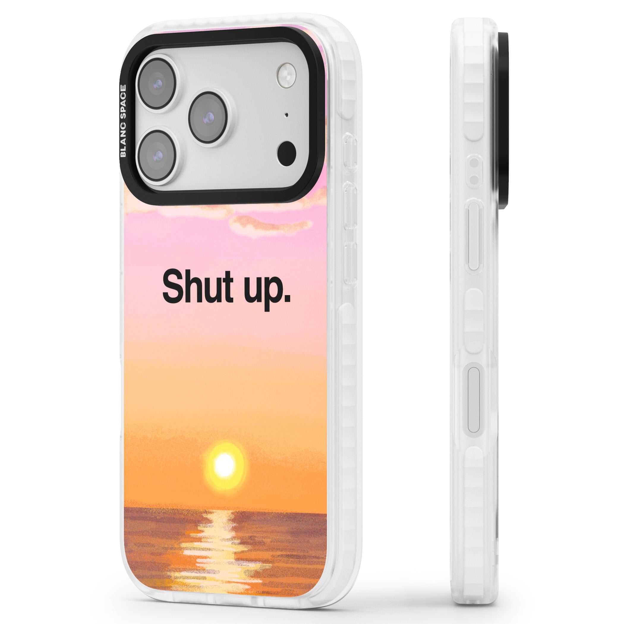Shut Up iPhone 17 Pro Impact Clear Phone Case Side Profile