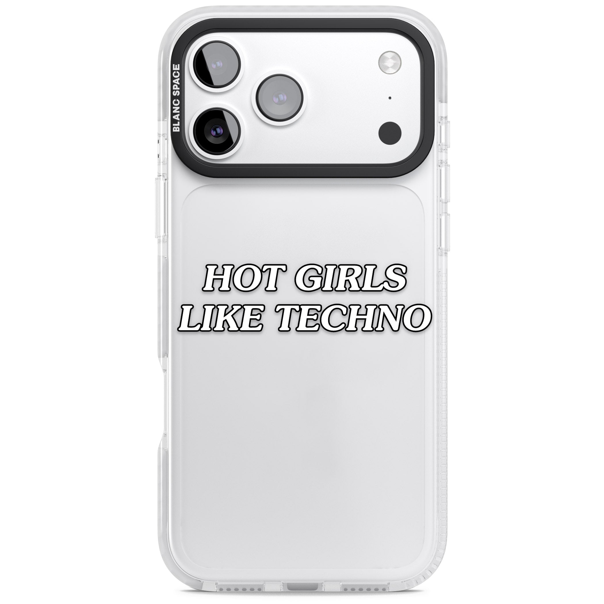 Hot Girls Like Techno iPhone 17 Pro Impact Clear Phone Case