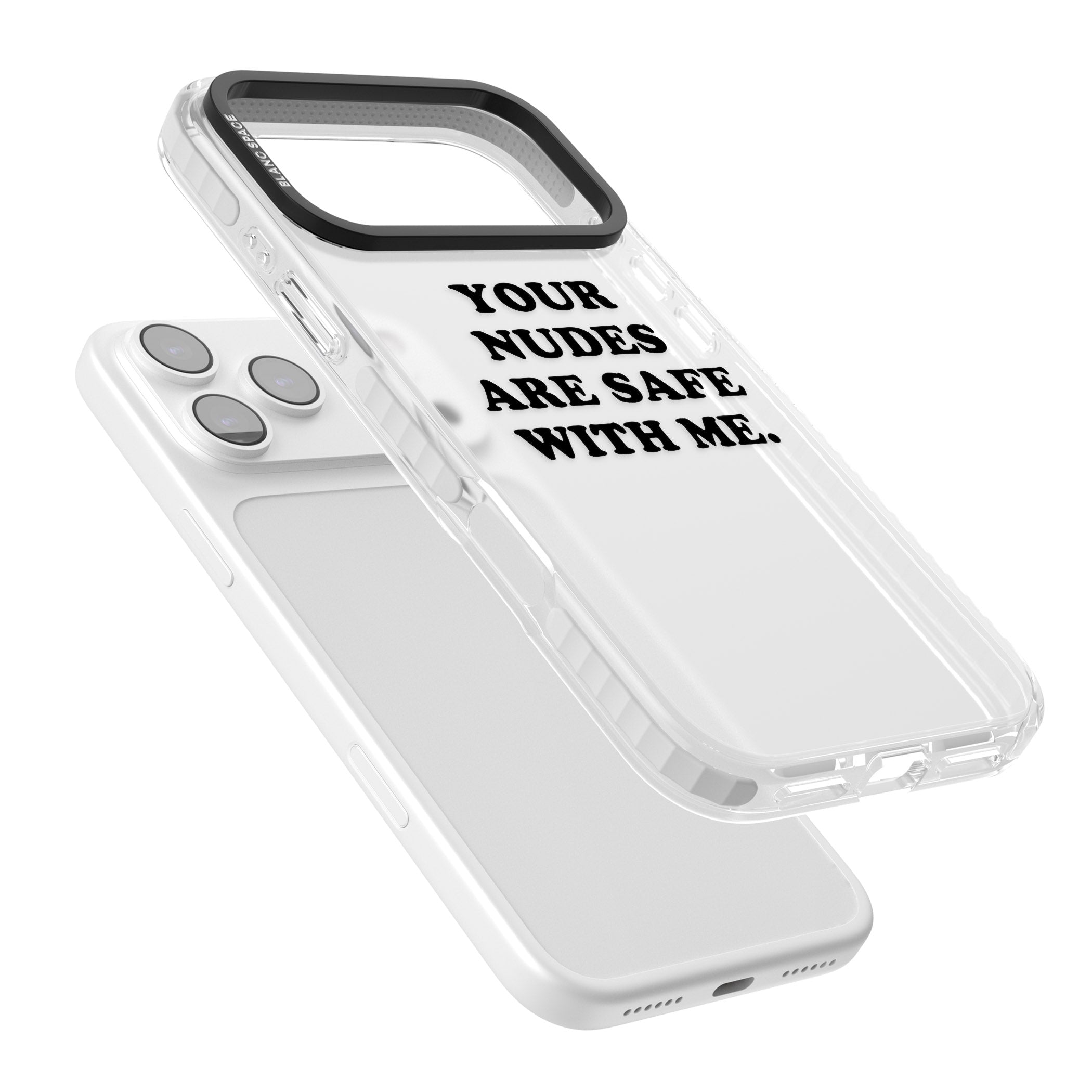 Your Nudes Are Safe Black iPhone 17 Pro Impact Clear Phone Case Colours