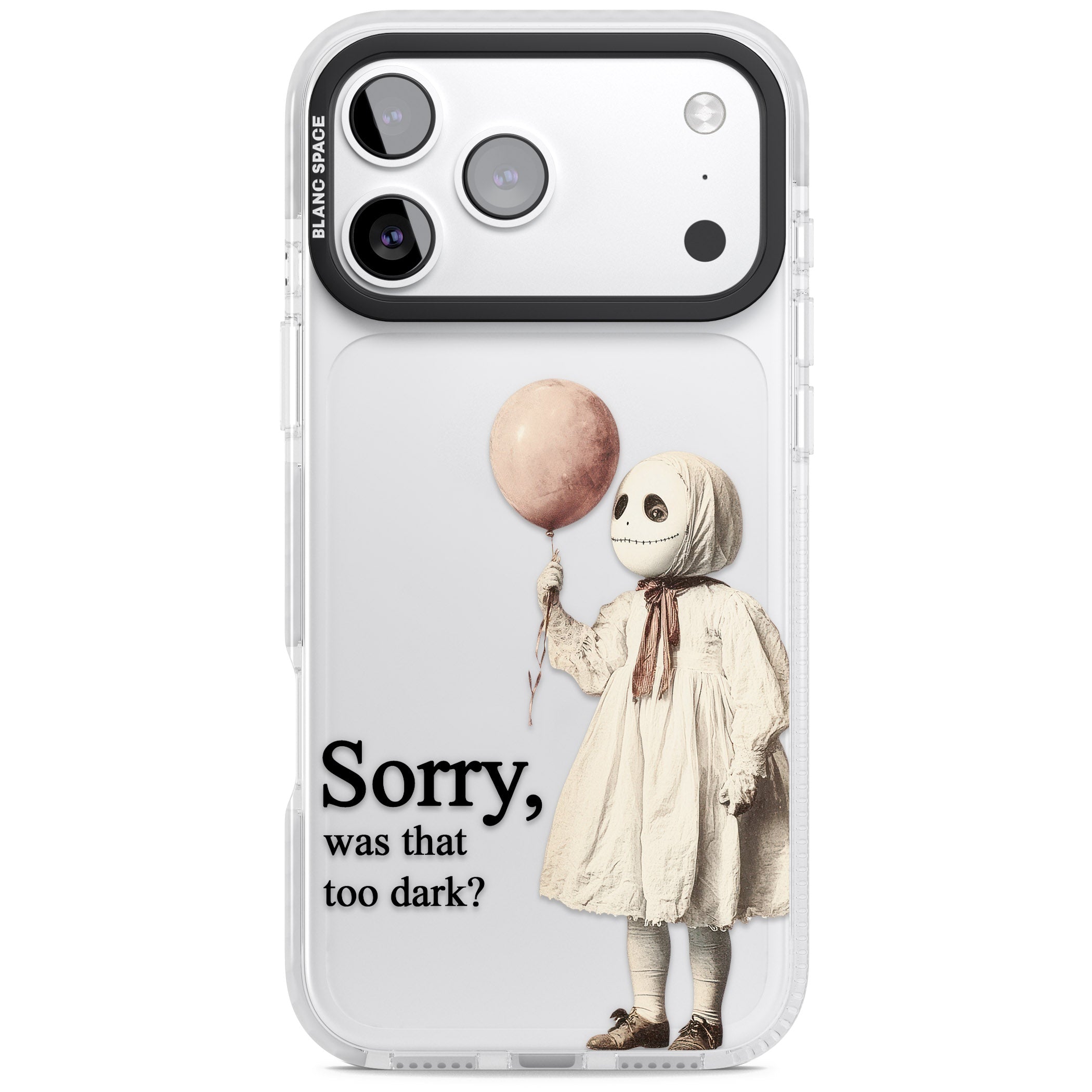 Sorry Was That Too Dark iPhone 17 Pro Impact Clear Phone Case