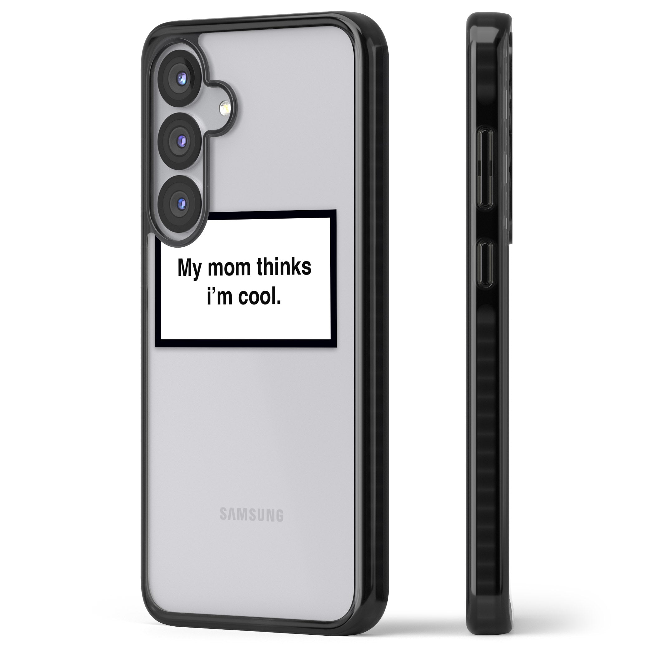 My Mom Thinks I'M Cool