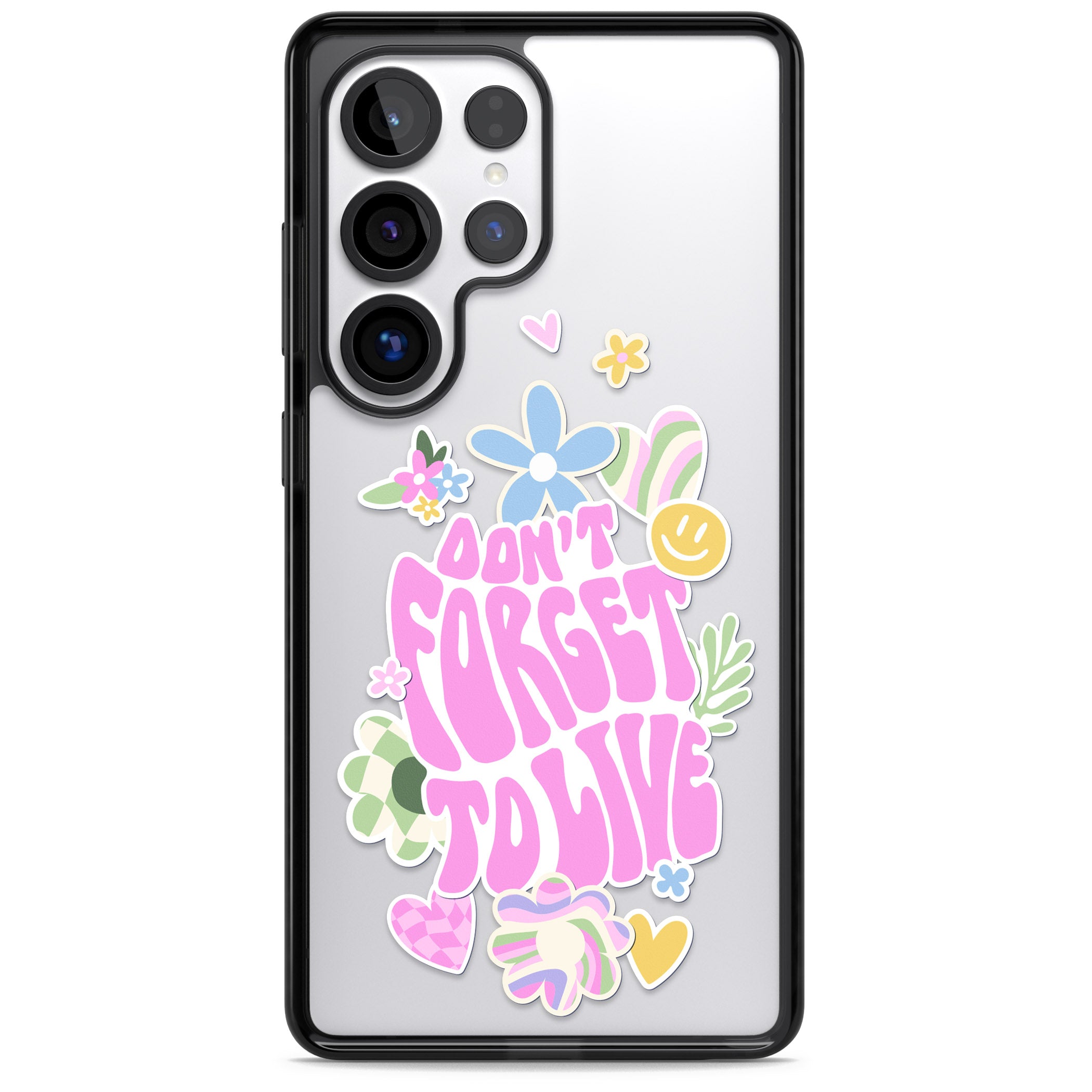 Don'T Forget To Live