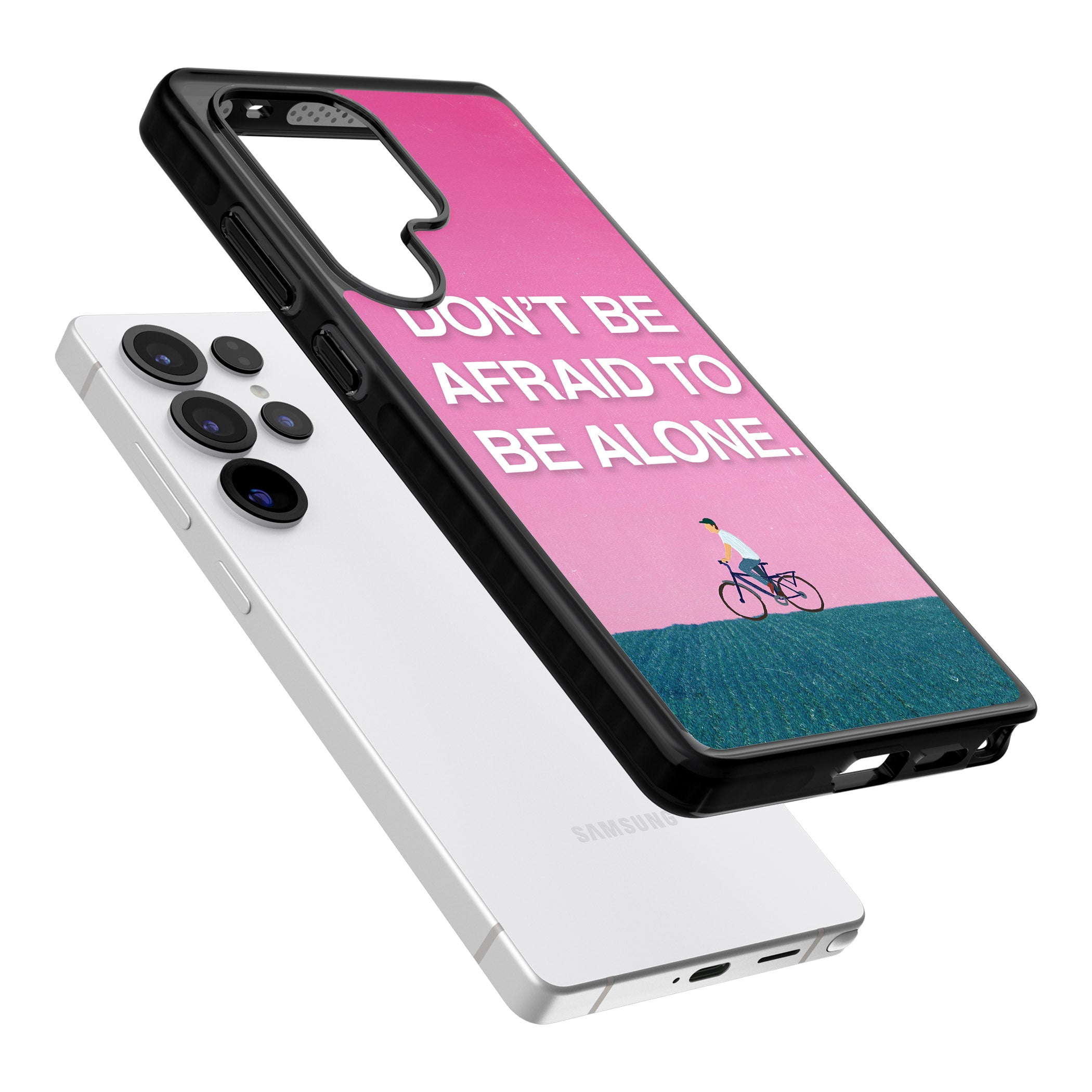 Don'T Be Afraid To Be Alone