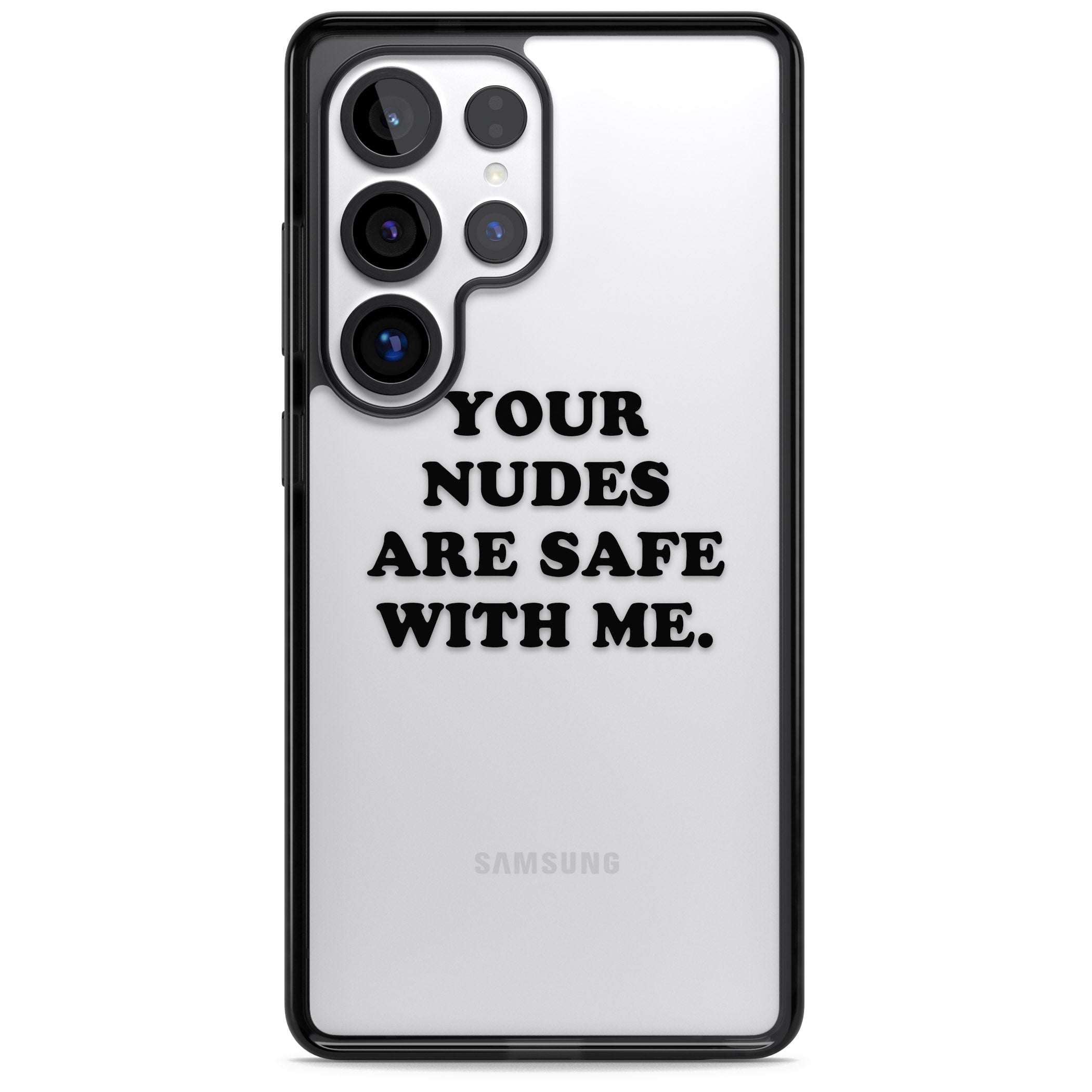 Your Nudes Are Safe Black