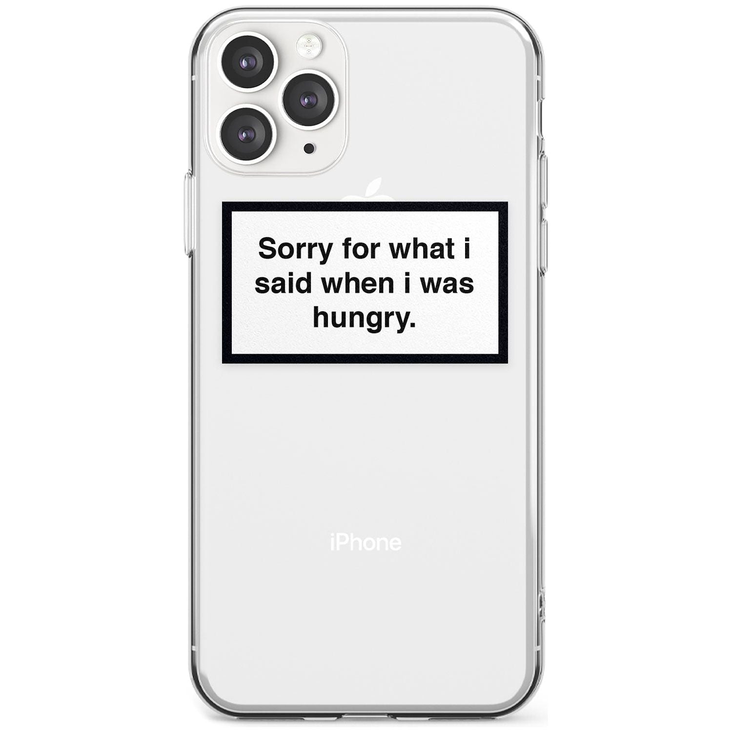 Sorry for what I said iPhone Case Slim Case Phone Case - Case Warehouse