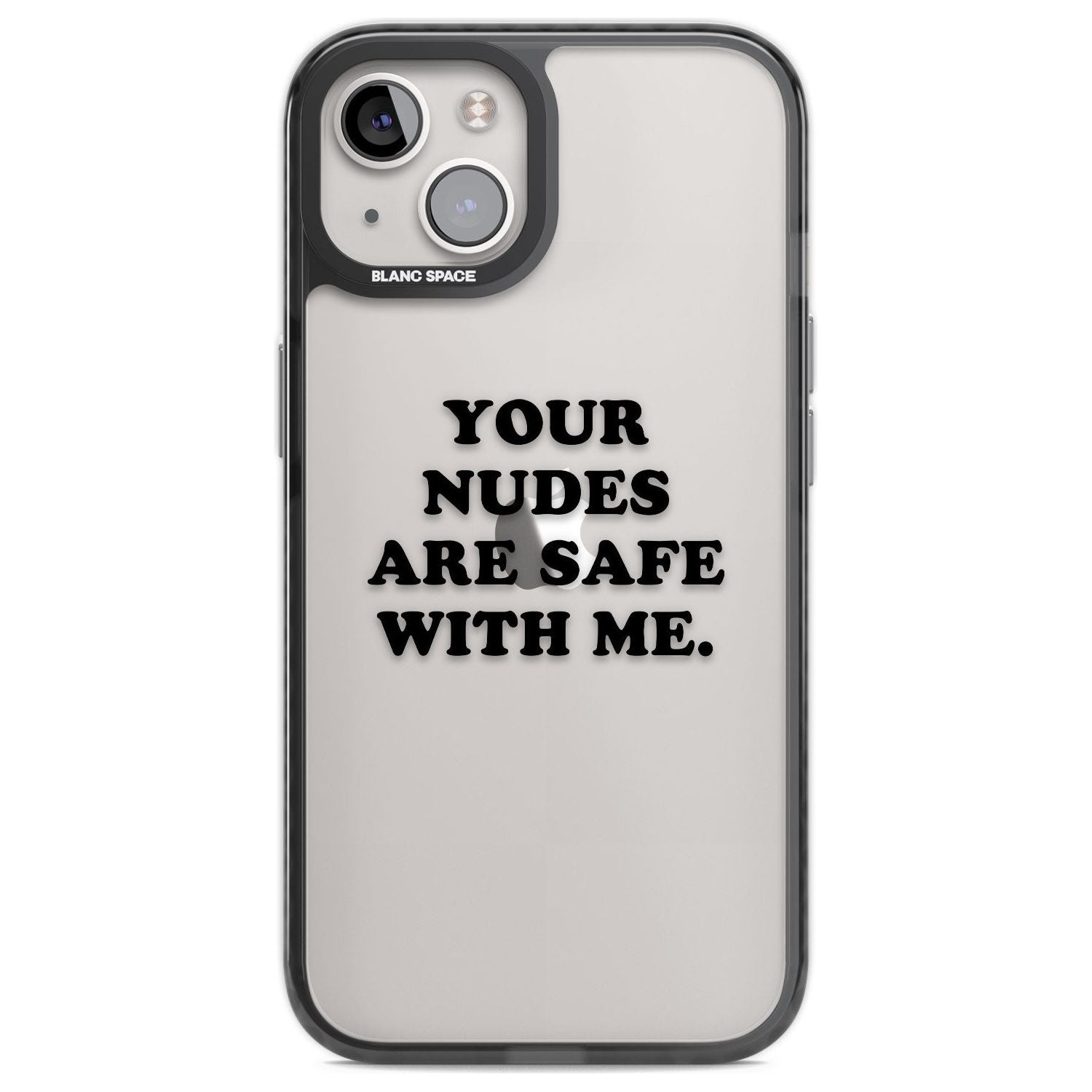 Your Nudes Are Safe Black