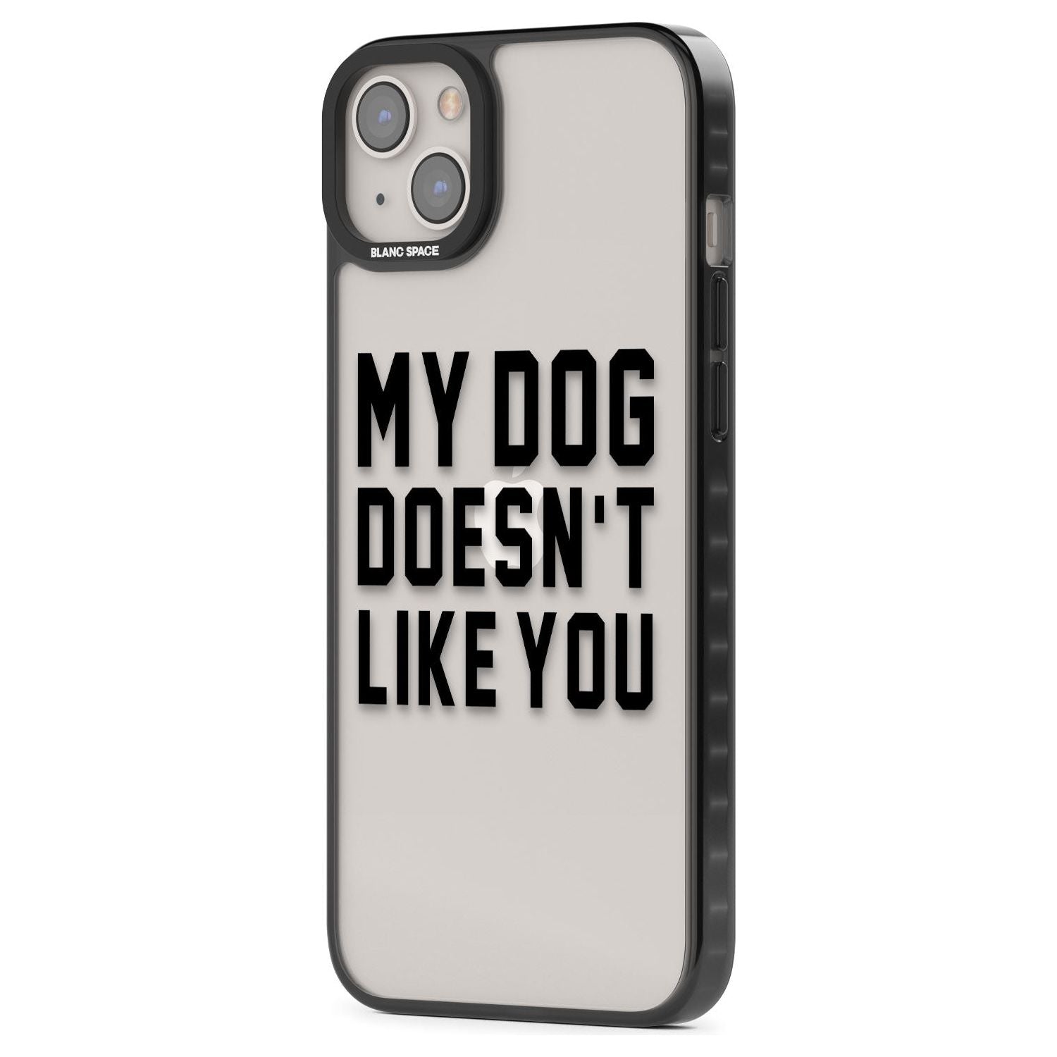 Dog Doesn't Like You Phone Case iPhone 15 Pro Max / Black Impact Case,iPhone 15 Plus / Black Impact Case,iPhone 15 Pro / Black Impact Case,iPhone 15 / Black Impact Case,iPhone 15 Pro Max / Impact Case,iPhone 15 Plus / Impact Case,iPhone 15 Pro / Impact Case,iPhone 15 / Impact Case,iPhone 15 Pro Max / Magsafe Black Impact Case,iPhone 15 Plus / Magsafe Black Impact Case,iPhone 15 Pro / Magsafe Black Impact Case,iPhone 15 / Magsafe Black Impact Case,iPhone 14 Pro Max / Black Impact Case,iPhone 14 Plus / Black