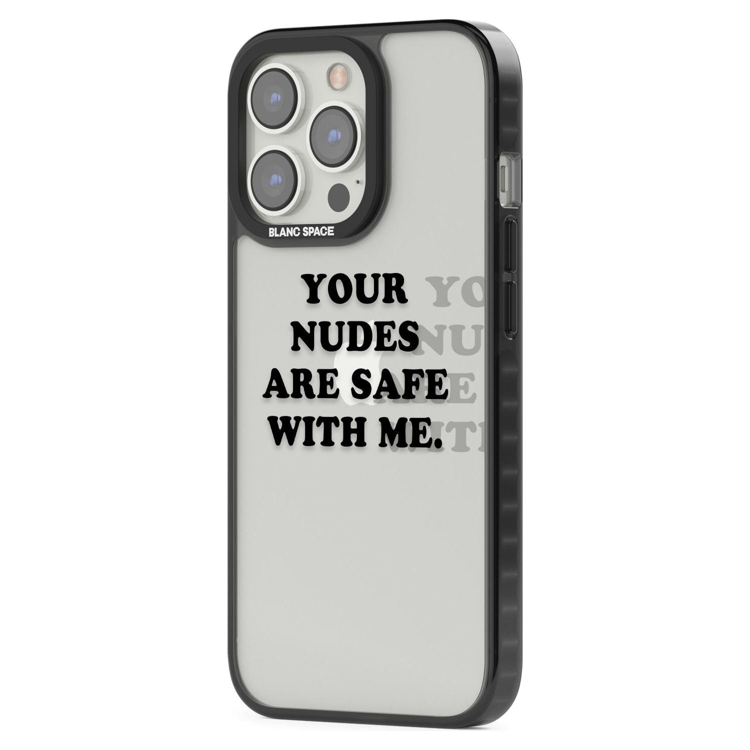 Your Nudes Are Safe Black