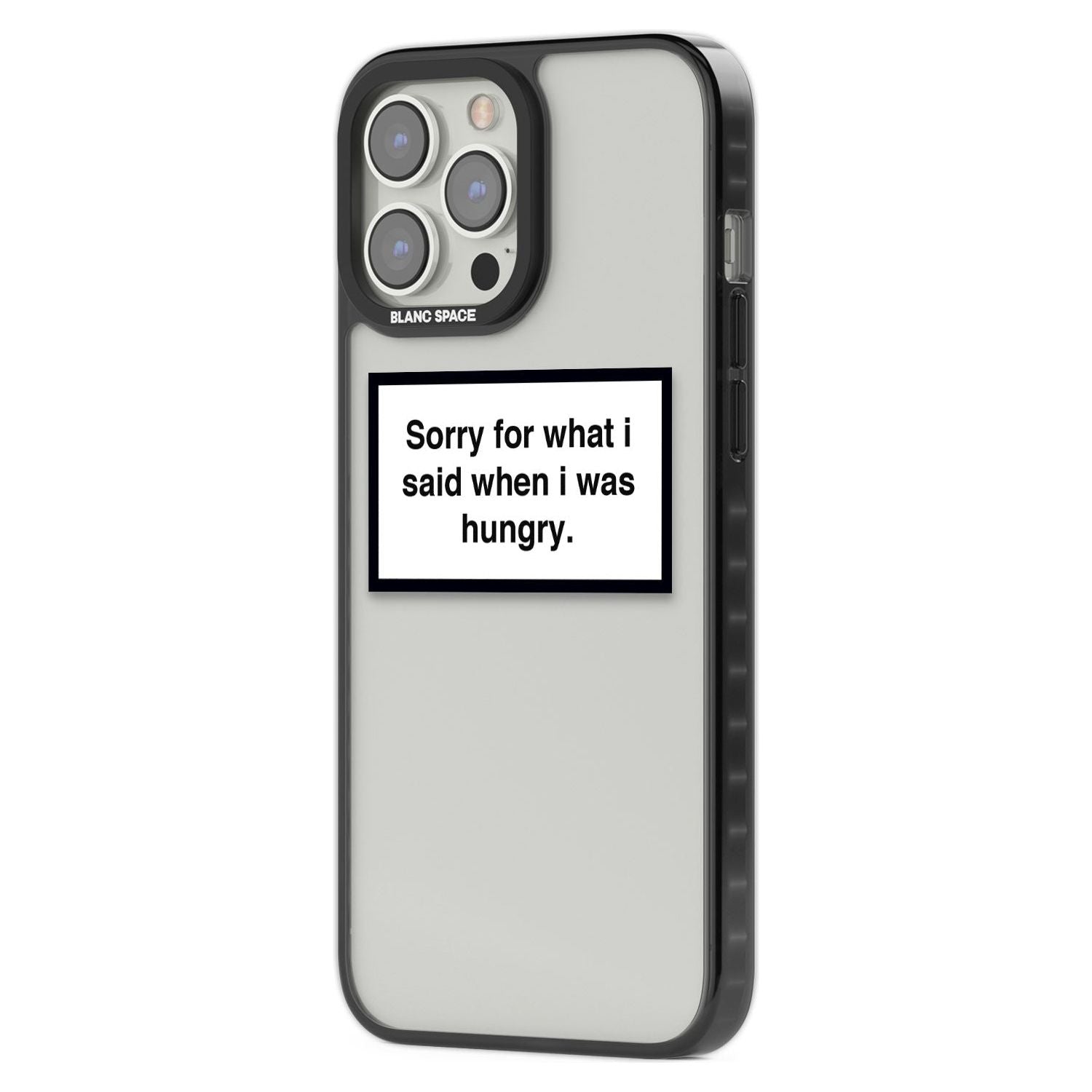 Sorry For What I Said