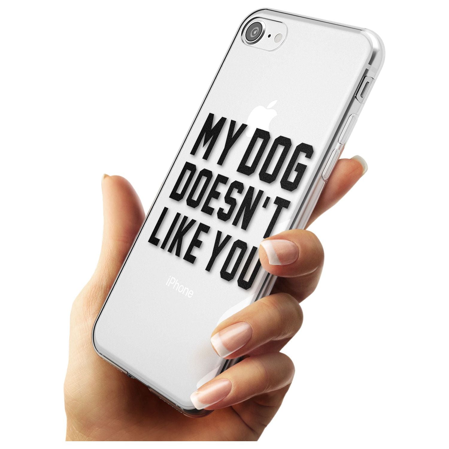 'Dog Doesn't Like You' iPhone Case Phone Case - Case Warehouse