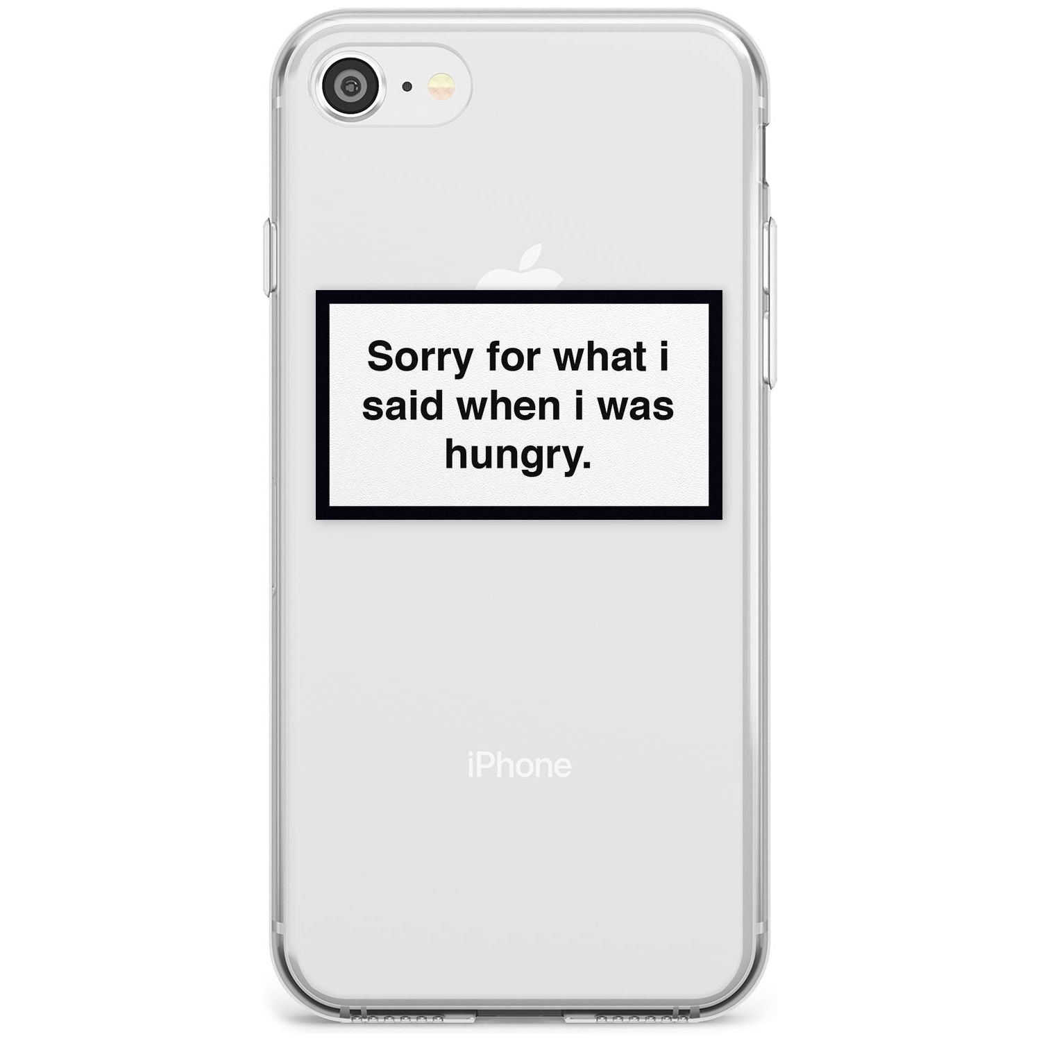 Sorry for what I said iPhone Case Slim Case Phone Case - Case Warehouse