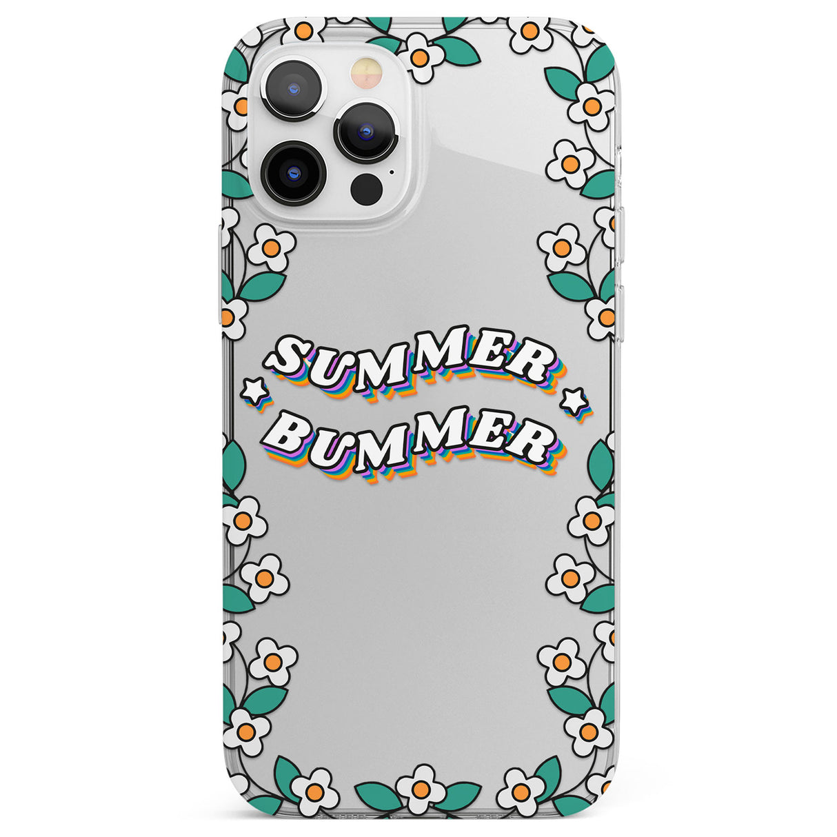 Summer Bummer Phone Case for iPhone 12 Pro