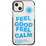 Feel Good Feel Calm (Green)Phone Case for iPhone 13 Mini