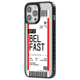 Personalised Belfast Boarding Pass Custom Phone Case iPhone 15 Pro Max / Black Impact Case,iPhone 15 Plus / Black Impact Case,iPhone 15 Pro / Black Impact Case,iPhone 15 / Black Impact Case,iPhone 15 Pro Max / Impact Case,iPhone 15 Plus / Impact Case,iPhone 15 Pro / Impact Case,iPhone 15 / Impact Case,iPhone 15 Pro Max / Magsafe Black Impact Case,iPhone 15 Plus / Magsafe Black Impact Case,iPhone 15 Pro / Magsafe Black Impact Case,iPhone 15 / Magsafe Black Impact Case,iPhone 14 Pro Max / Black Impact Case,iP