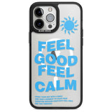 Feel Good Feel Calm (Blue) Phone Case iPhone 13 Pro Max / Magsafe Black Impact Case Blanc Space