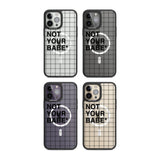 Grid Pattern Not Your Babe Phone Case iPhone 15 Pro Max / Black Impact Case,iPhone 15 Plus / Black Impact Case,iPhone 15 Pro / Black Impact Case,iPhone 15 / Black Impact Case,iPhone 15 Pro Max / Impact Case,iPhone 15 Plus / Impact Case,iPhone 15 Pro / Impact Case,iPhone 15 / Impact Case,iPhone 15 Pro Max / Magsafe Black Impact Case,iPhone 15 Plus / Magsafe Black Impact Case,iPhone 15 Pro / Magsafe Black Impact Case,iPhone 15 / Magsafe Black Impact Case,iPhone 14 Pro Max / Black Impact Case,iPhone 14 Plus / 