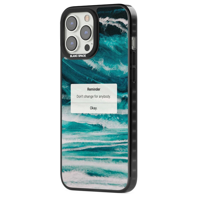 "Don't Change" iPhone Reminder Phone Case iPhone 15 Pro Max / Black Impact Case,iPhone 15 Plus / Black Impact Case,iPhone 15 Pro / Black Impact Case,iPhone 15 / Black Impact Case,iPhone 15 Pro Max / Impact Case,iPhone 15 Plus / Impact Case,iPhone 15 Pro / Impact Case,iPhone 15 / Impact Case,iPhone 15 Pro Max / Magsafe Black Impact Case,iPhone 15 Plus / Magsafe Black Impact Case,iPhone 15 Pro / Magsafe Black Impact Case,iPhone 15 / Magsafe Black Impact Case,iPhone 14 Pro Max / Black Impact Case,iPhone 14 Plu