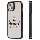 So Demure Black Impact Phone Case for iPhone 13, iPhone 14, iPhone 15