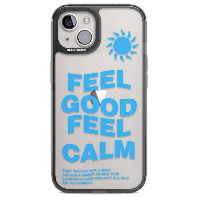 Feel Good Feel Calm (Green)Phone Case for iPhone 14